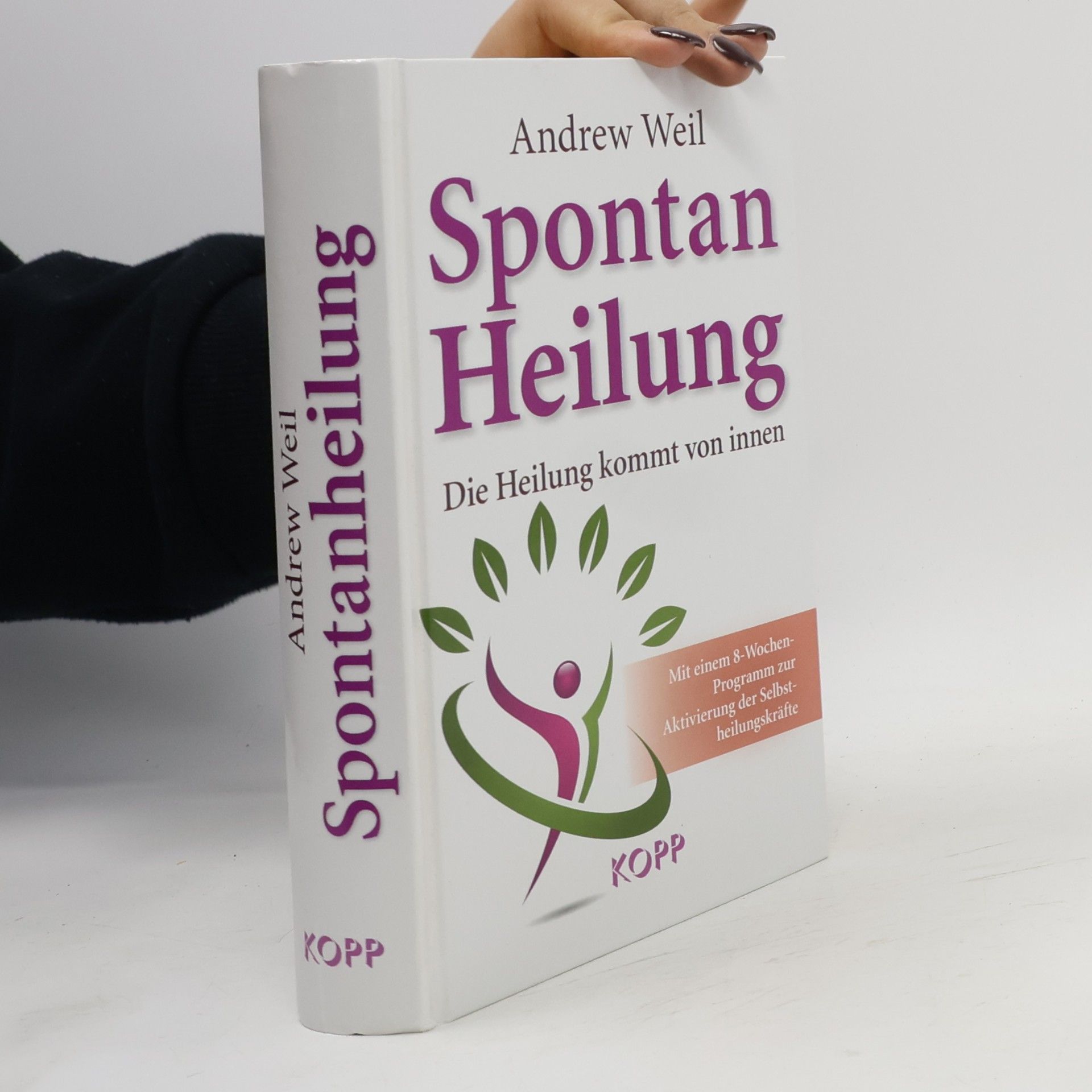 Spontanheilung. Die Heilung kommt von innen
