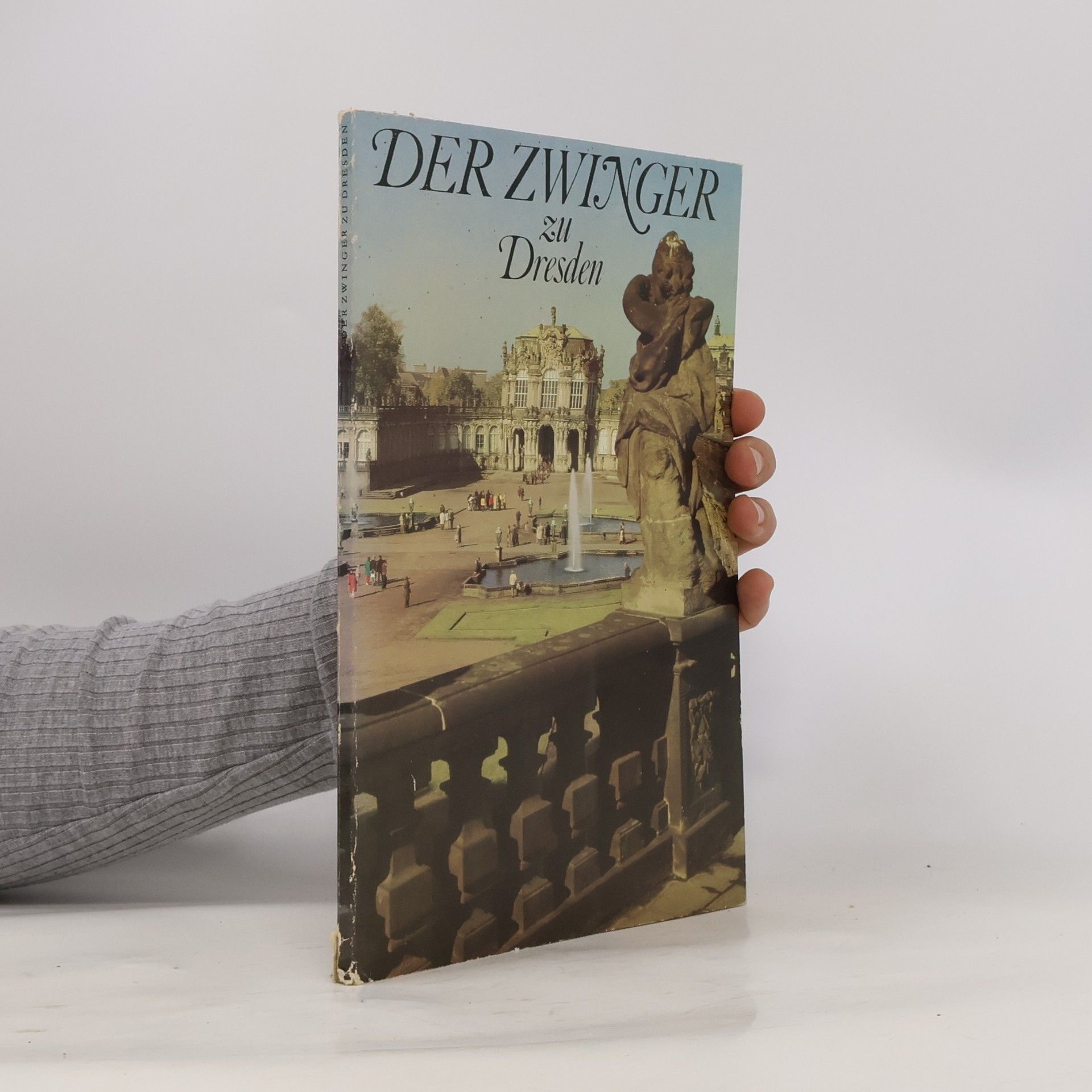 Various authors Der Zwinger zu Dresden