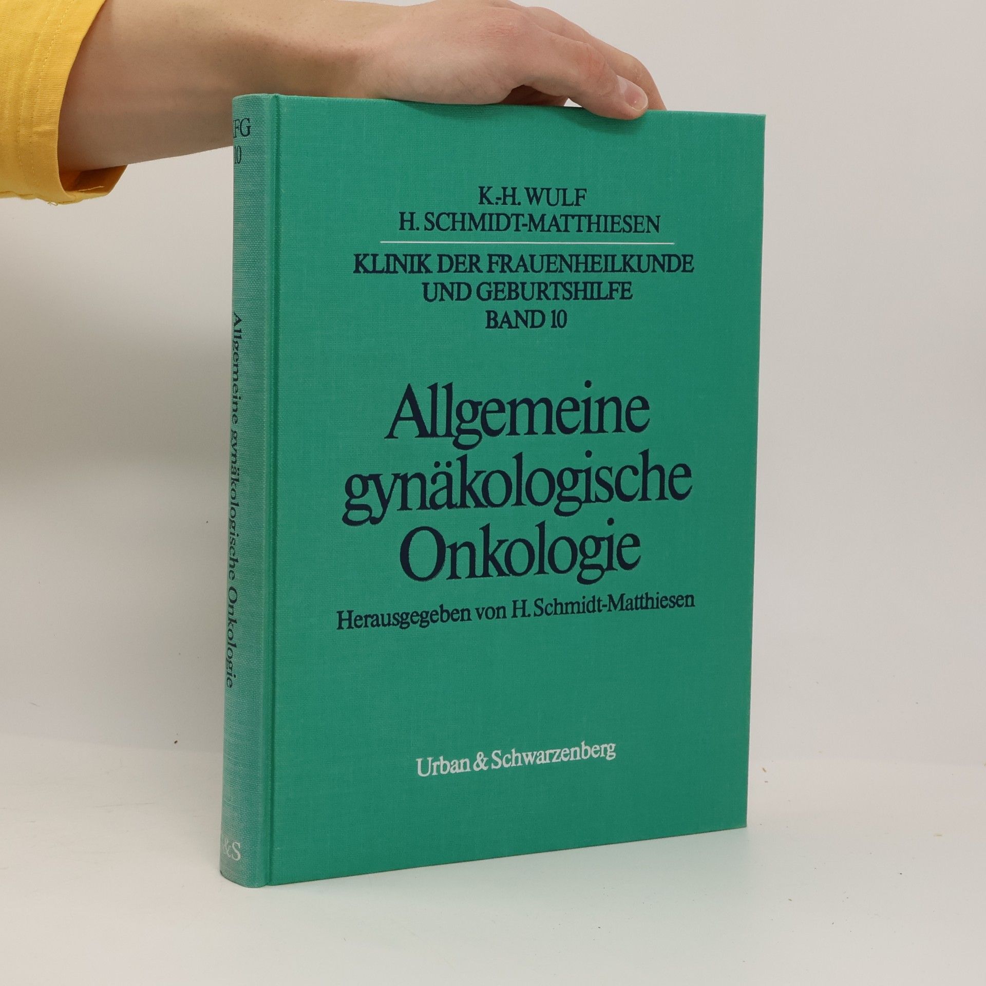 Klinik der Frauenheilkunde und Geburtshilfe - 10: Allgemeine gynäkologische Onkologie