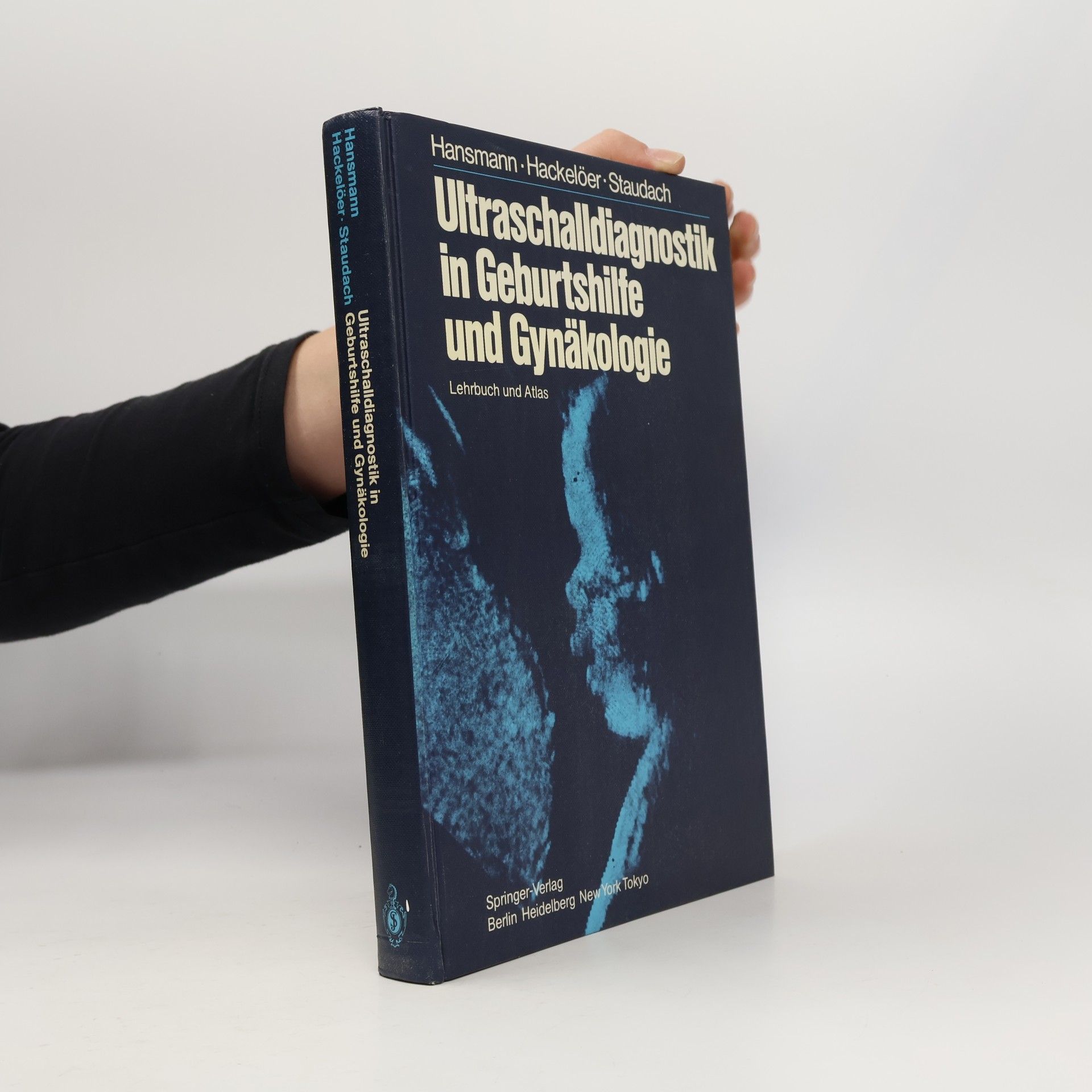 Ultraschalldiagnostik in Geburtshilfe und Gynäkologie
