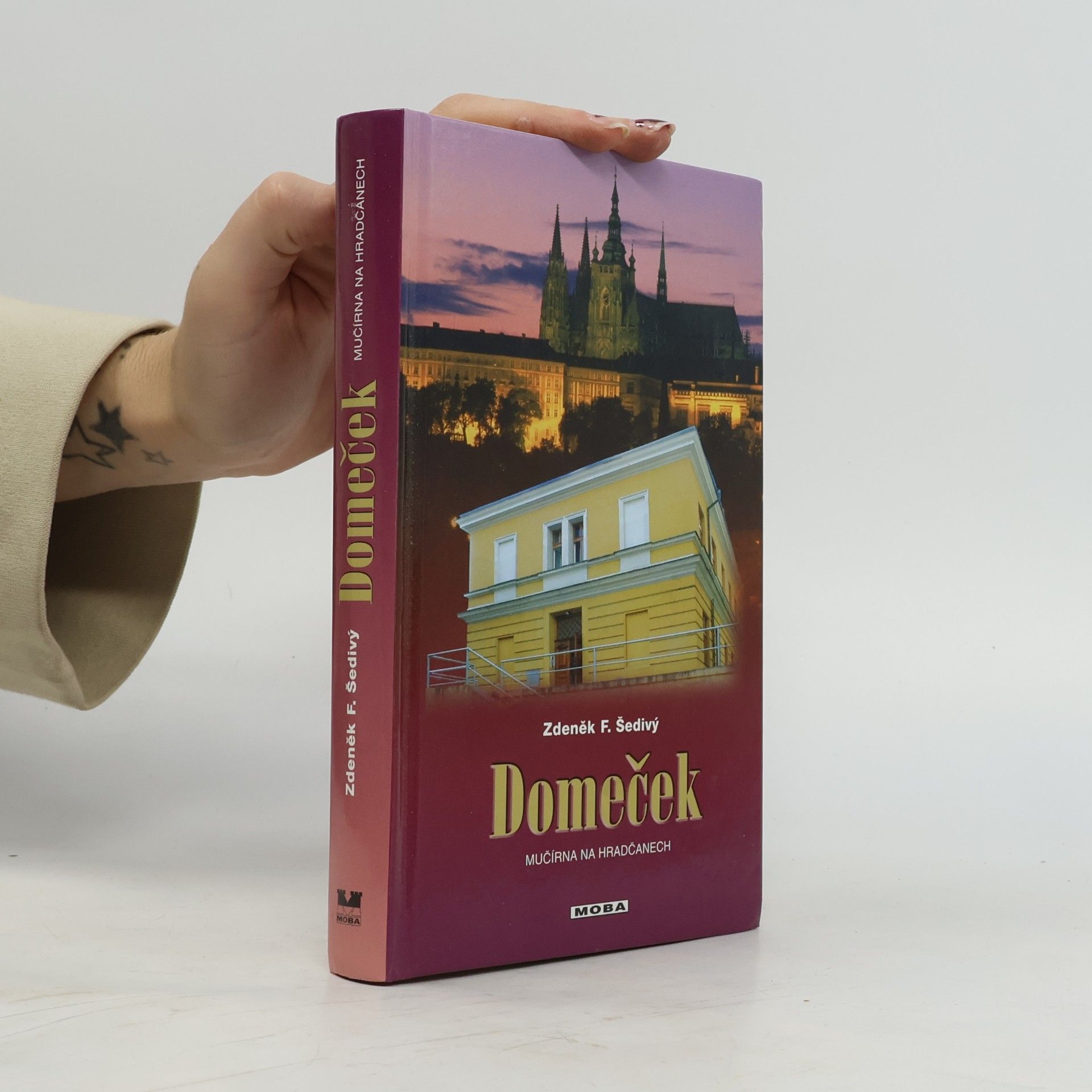 Domeček. Mučírna na Hradčanech.