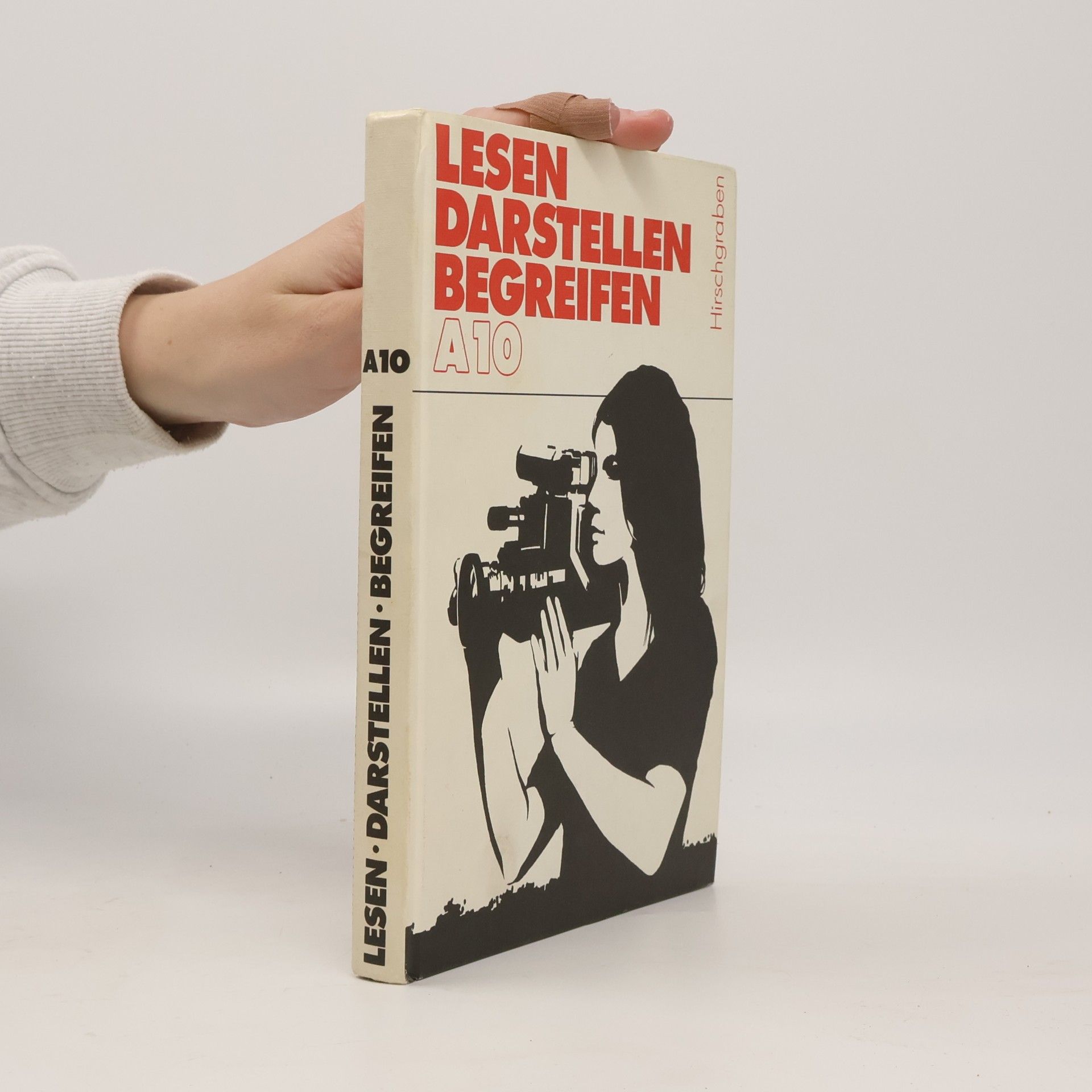 Lesen, Darstellen, Begreifen - Ausg. A. / hrsg. von Franz Hebel. Schuljahr 10. Hauptbd.