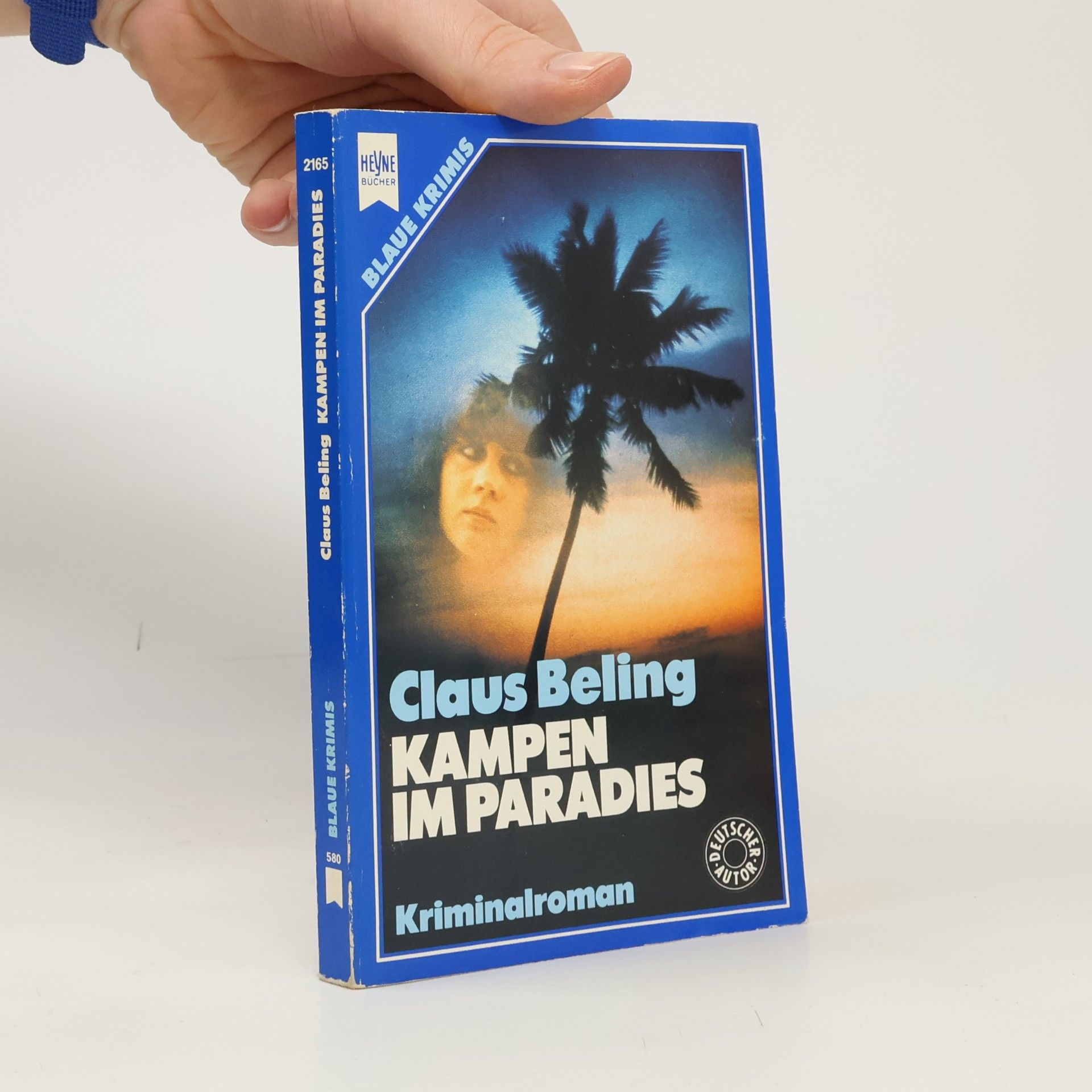 Claus Beling Kampen im Paradies. Kriminalroman.