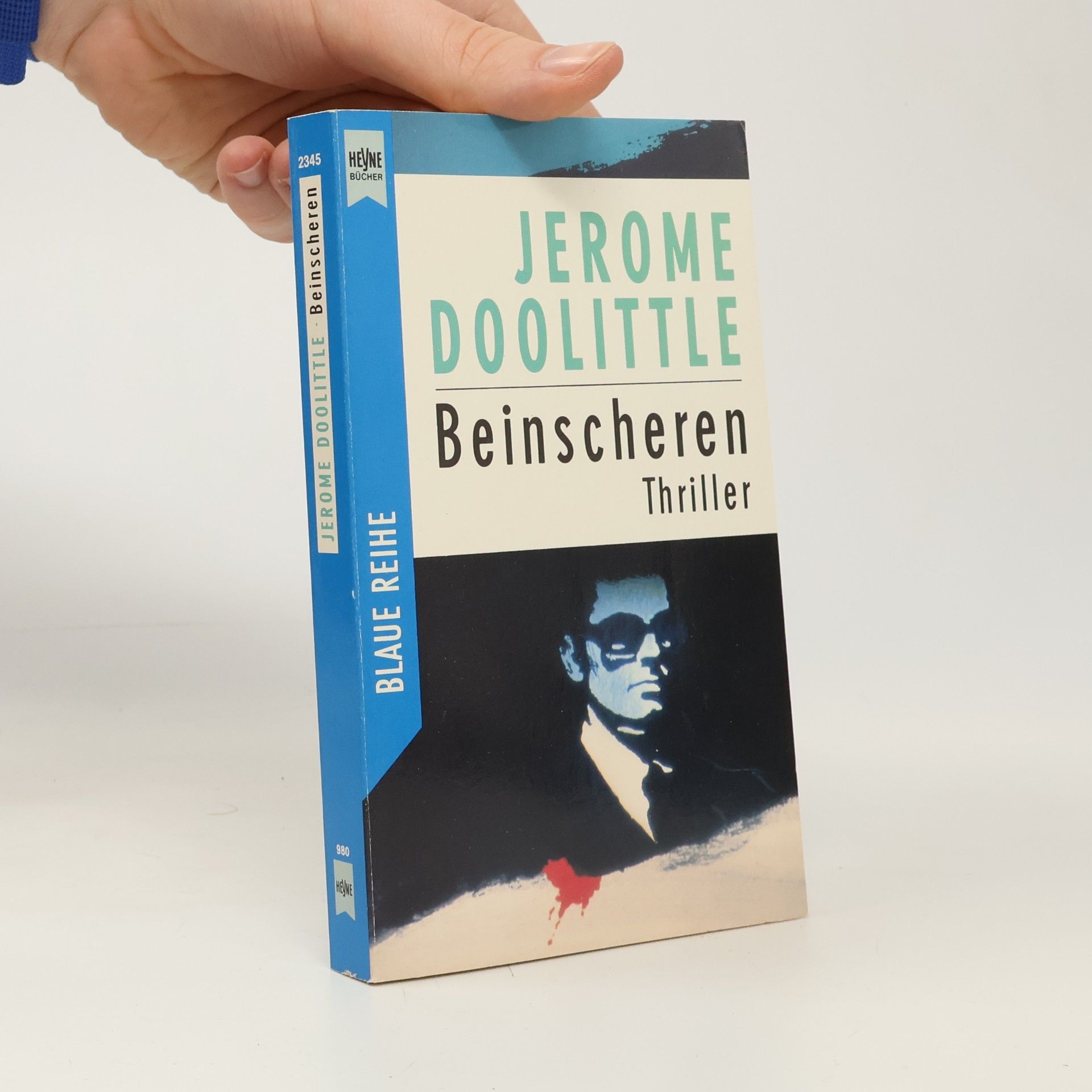 Jerome Doolittle Blaue Reihe: Beinscheren. Thriller