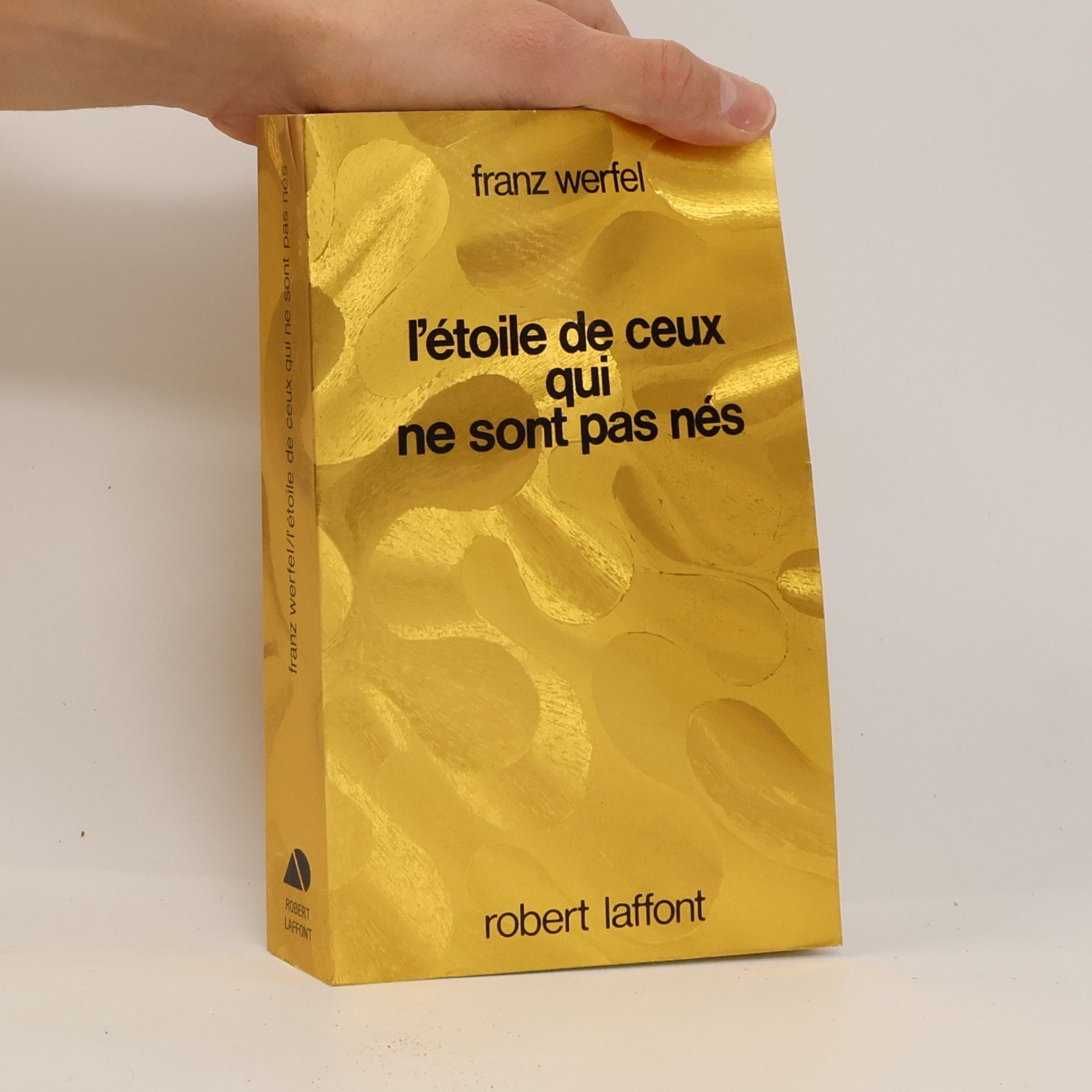 Franz Werfel L'Étoile de ceux qui ne sont pas nés