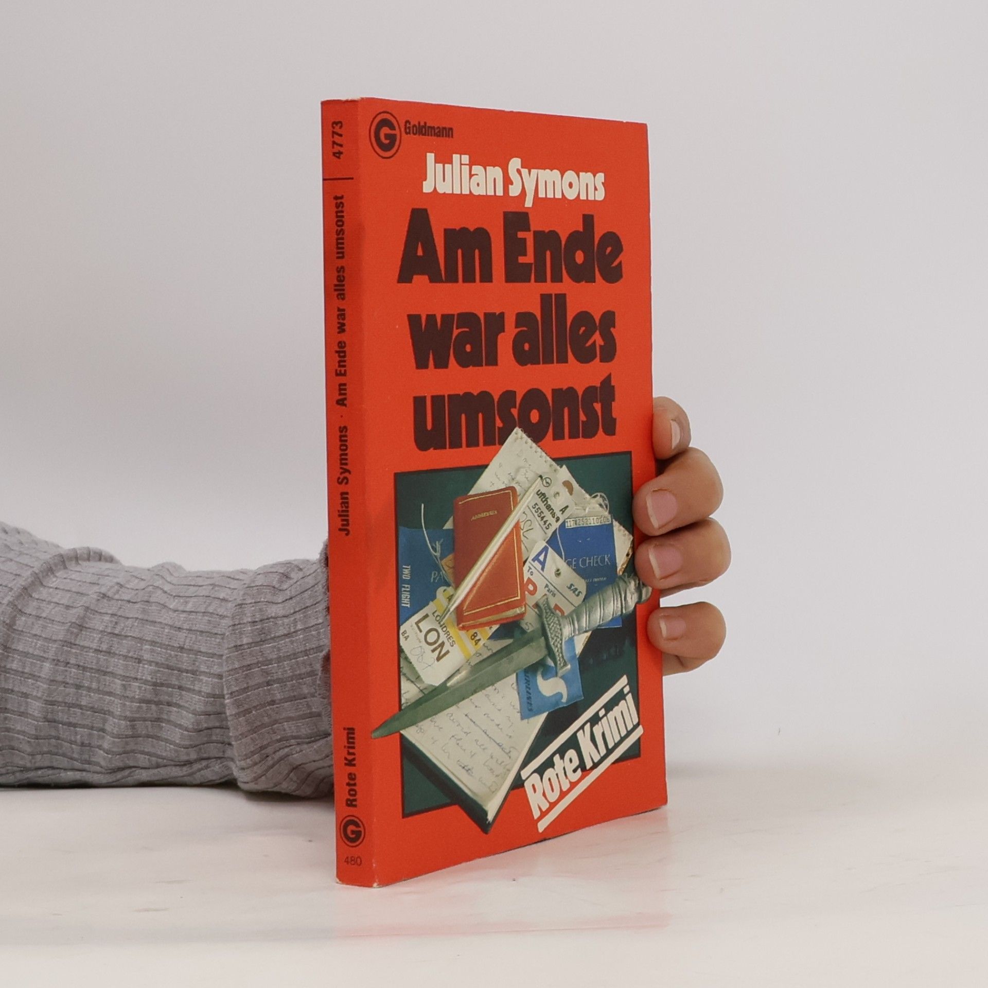 Julian Symons Am Ende war alles umsonst