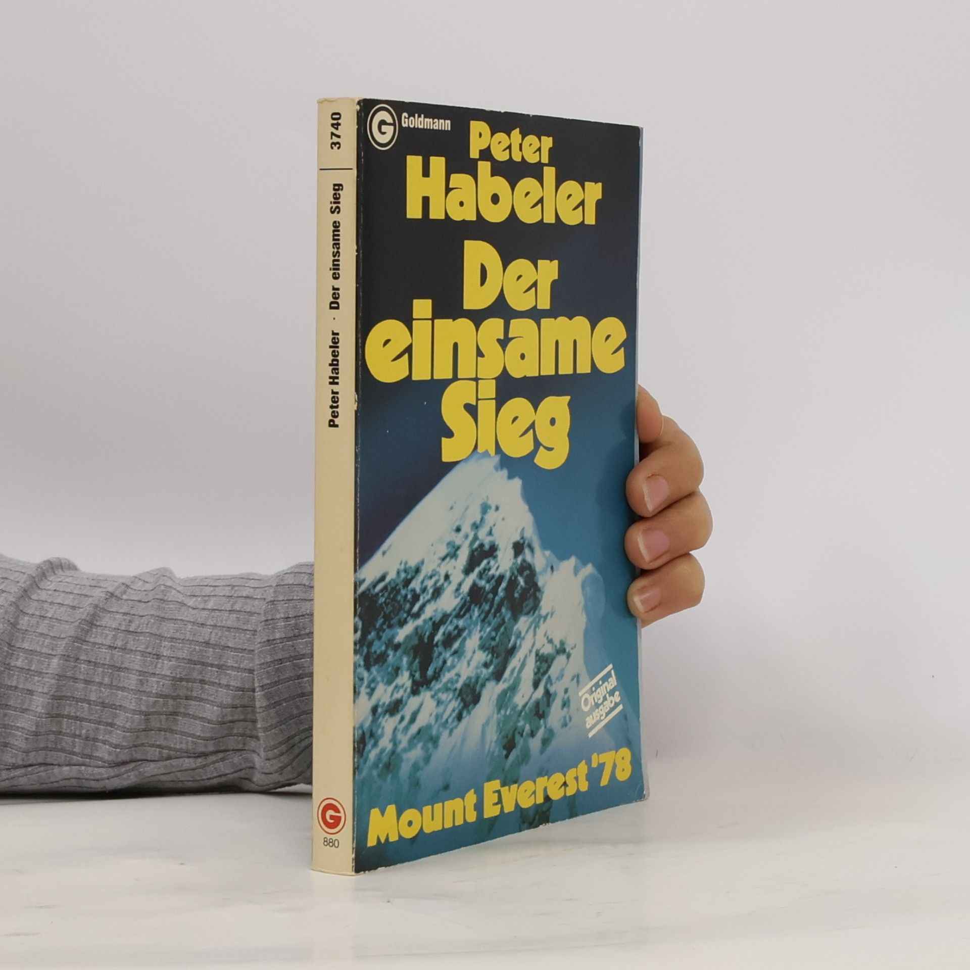 Peter Habeler Der einsame Sieg