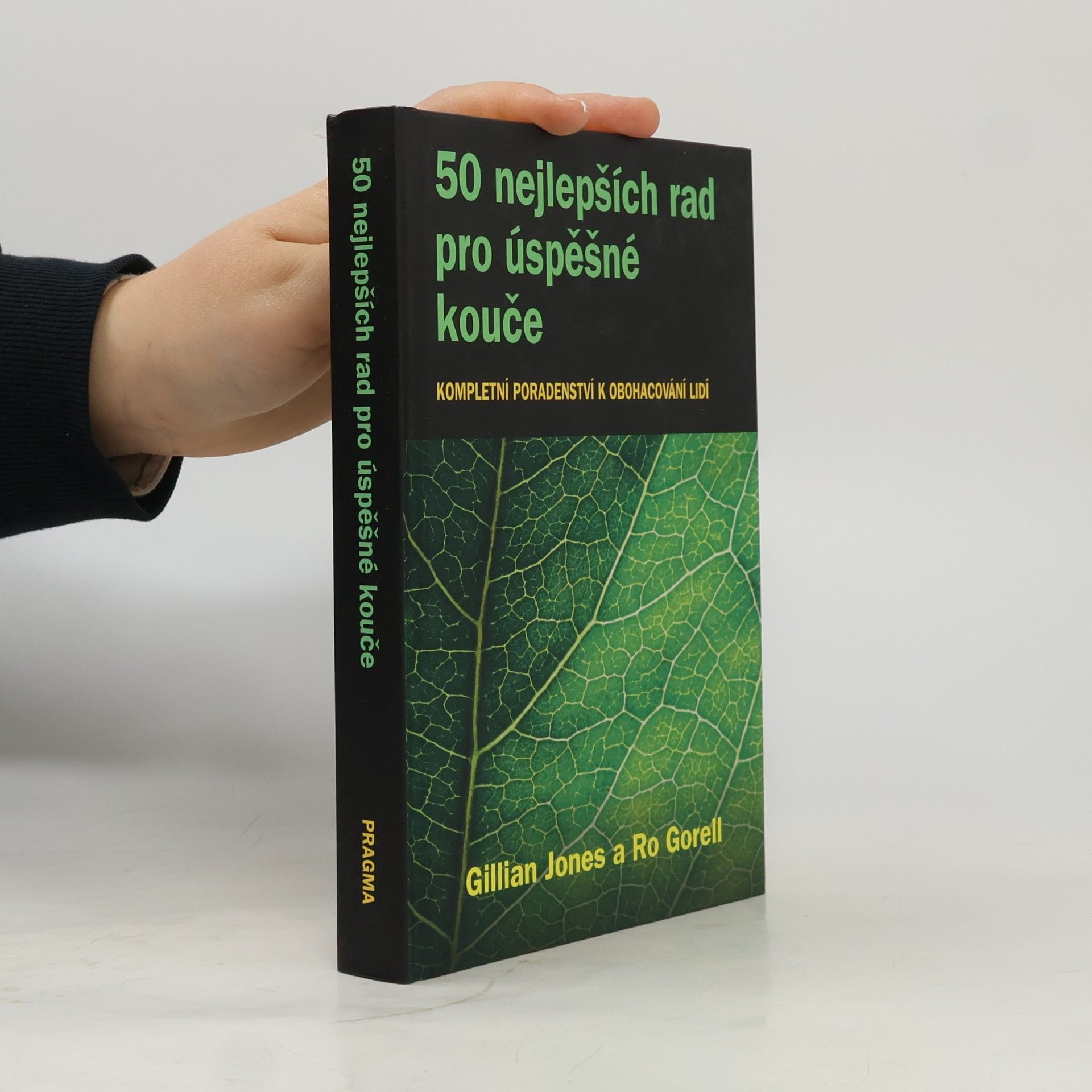 50 nejlepších rad pro úspěšné kouče: kompletní poradenství k obohacování lidí