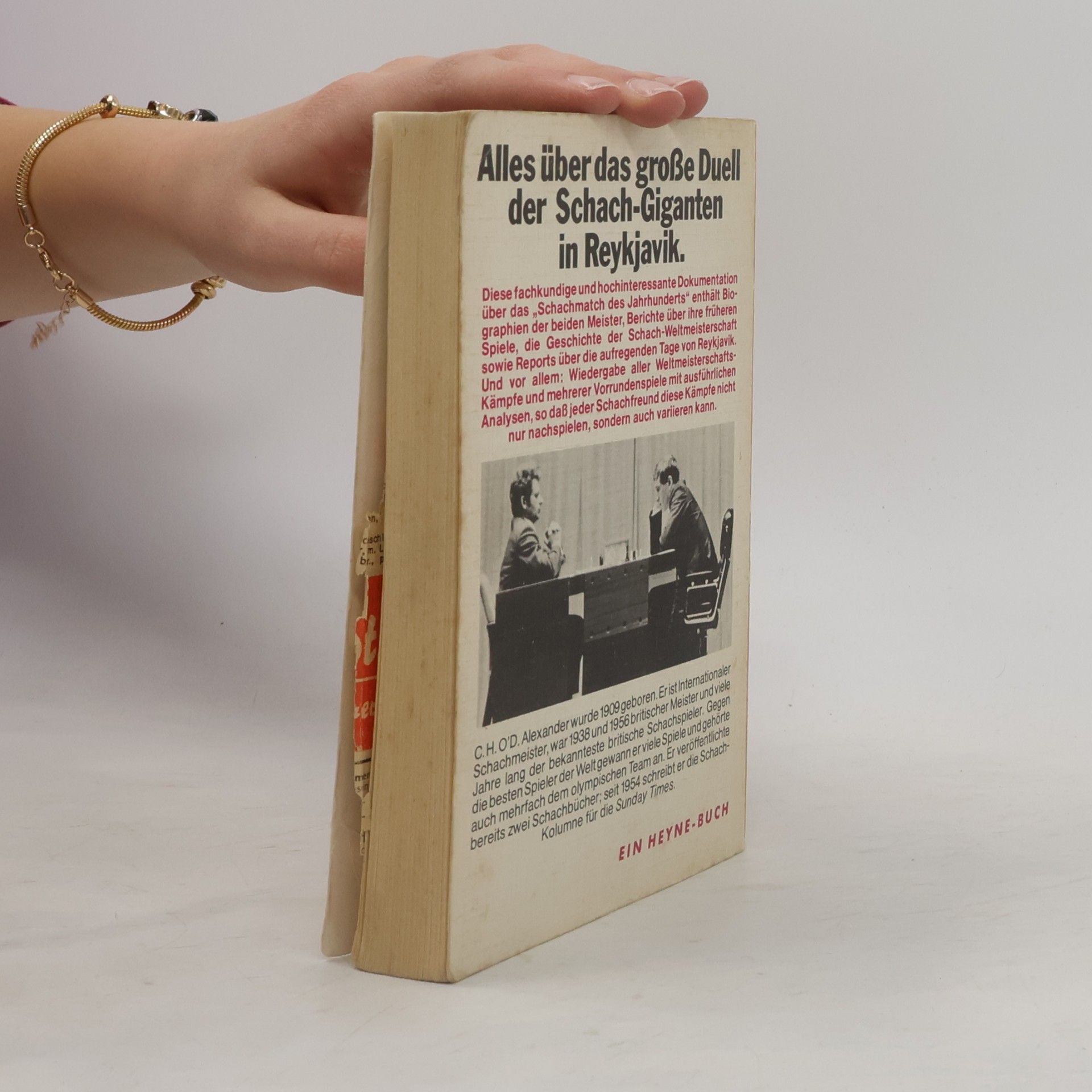 C.H. O'D. Aexander Spassky Fischer. Das grösste Schach-Duell der Geschichte