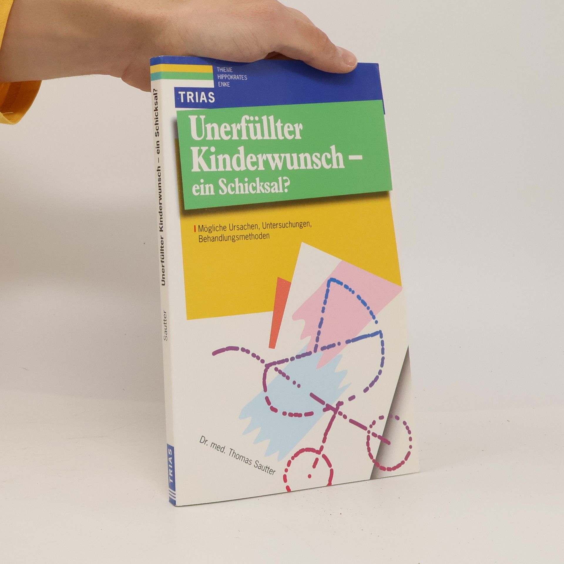 Unerfüllter Kinderwunsch - ein Schicksal?