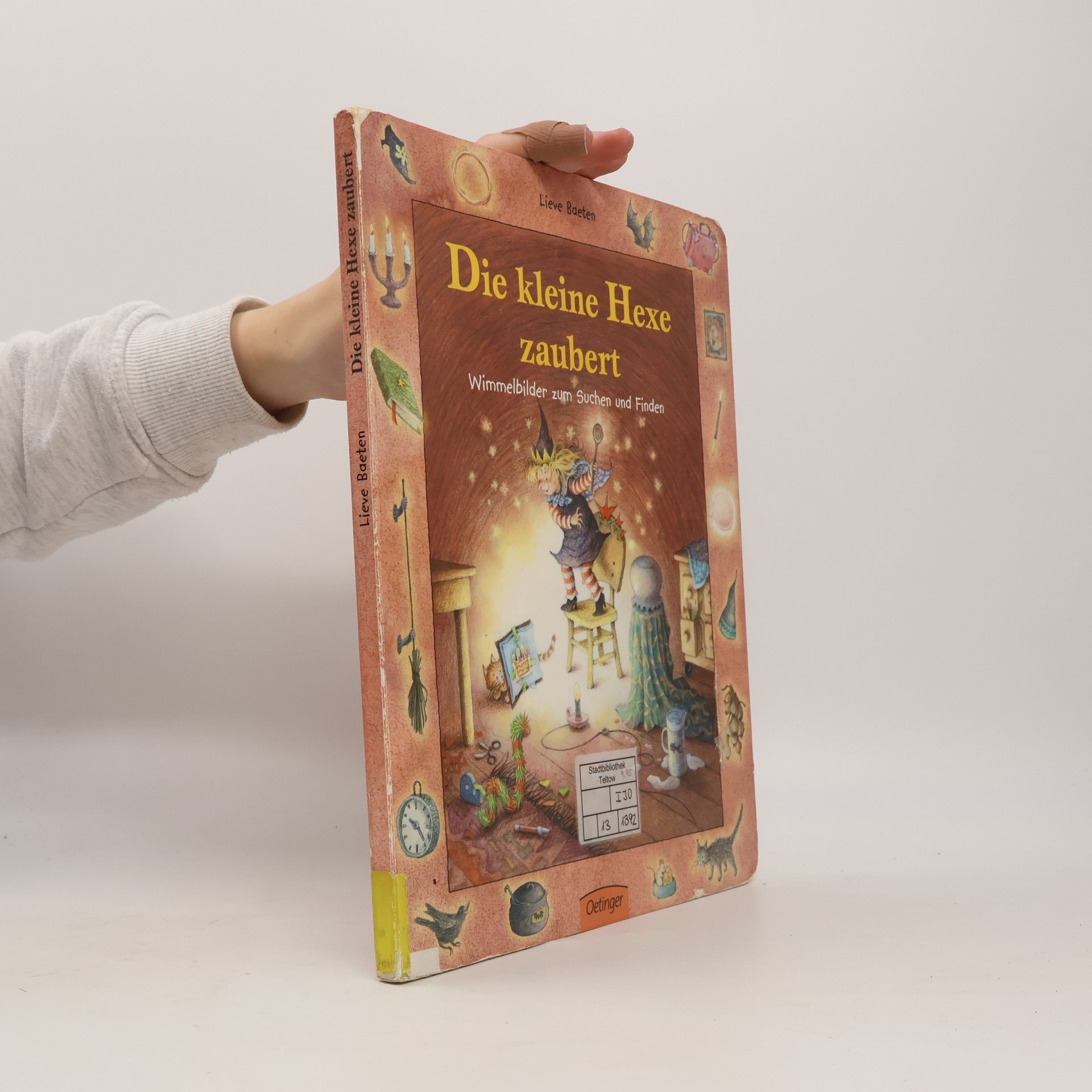 Lieve Baeten Die kleine Hexe zaubert