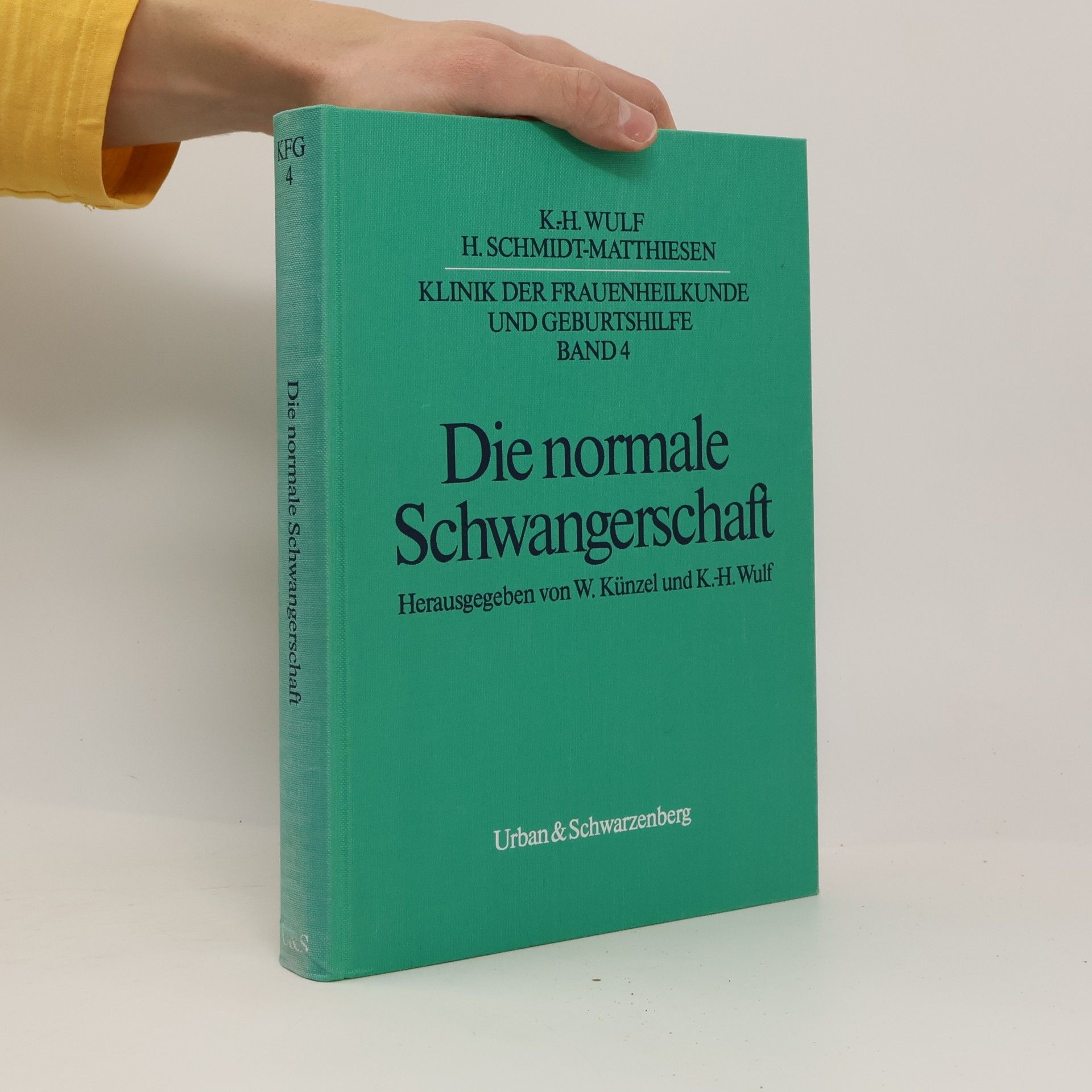 Klinik der Frauenheilkunde und Geburtshilfe - 4: Die normale Schwangerschaft