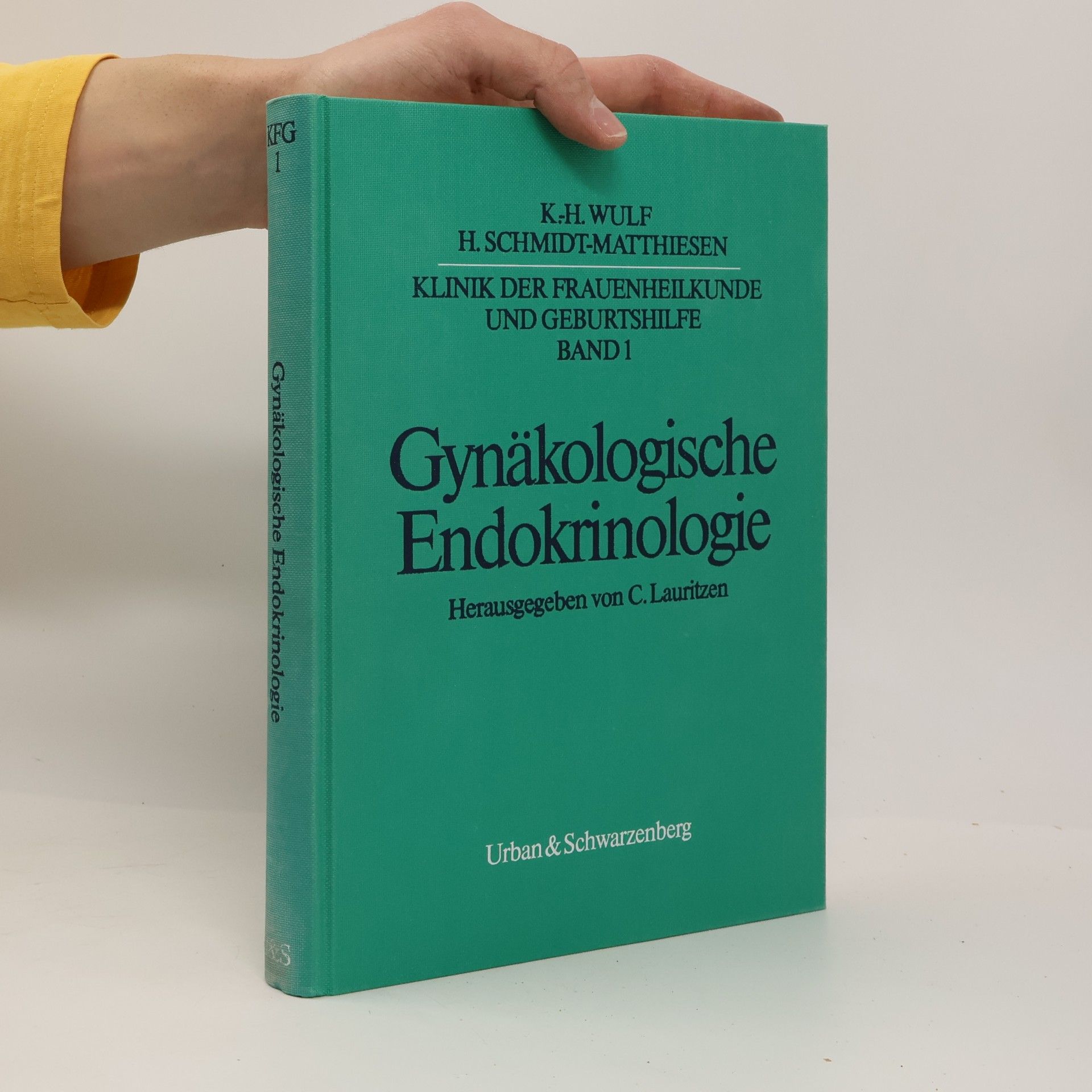 Klinik der Frauenheilkunde und Geburtshilfe - 1: Gynäkologische Endokrinologie
