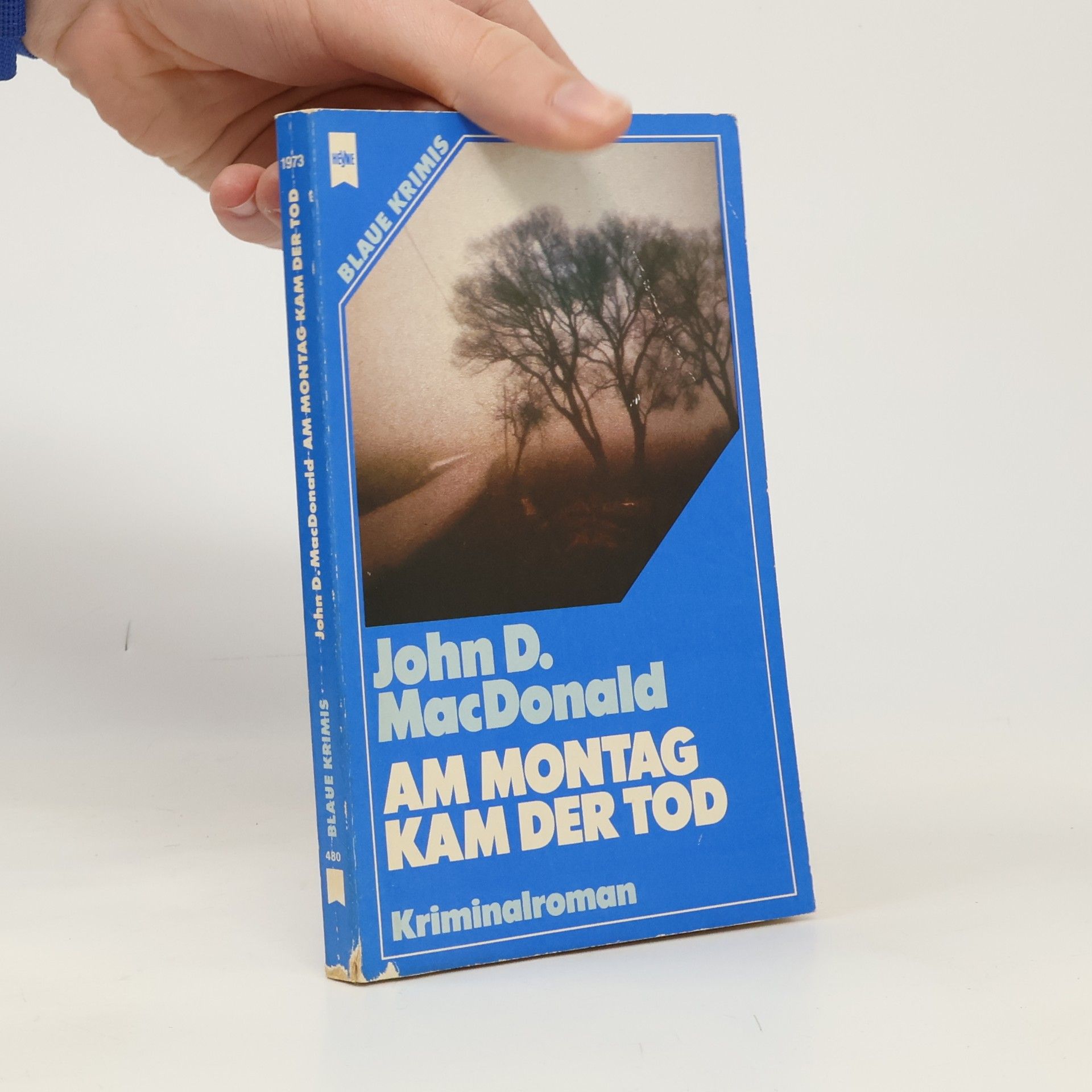 Am Montag kam der Tod
