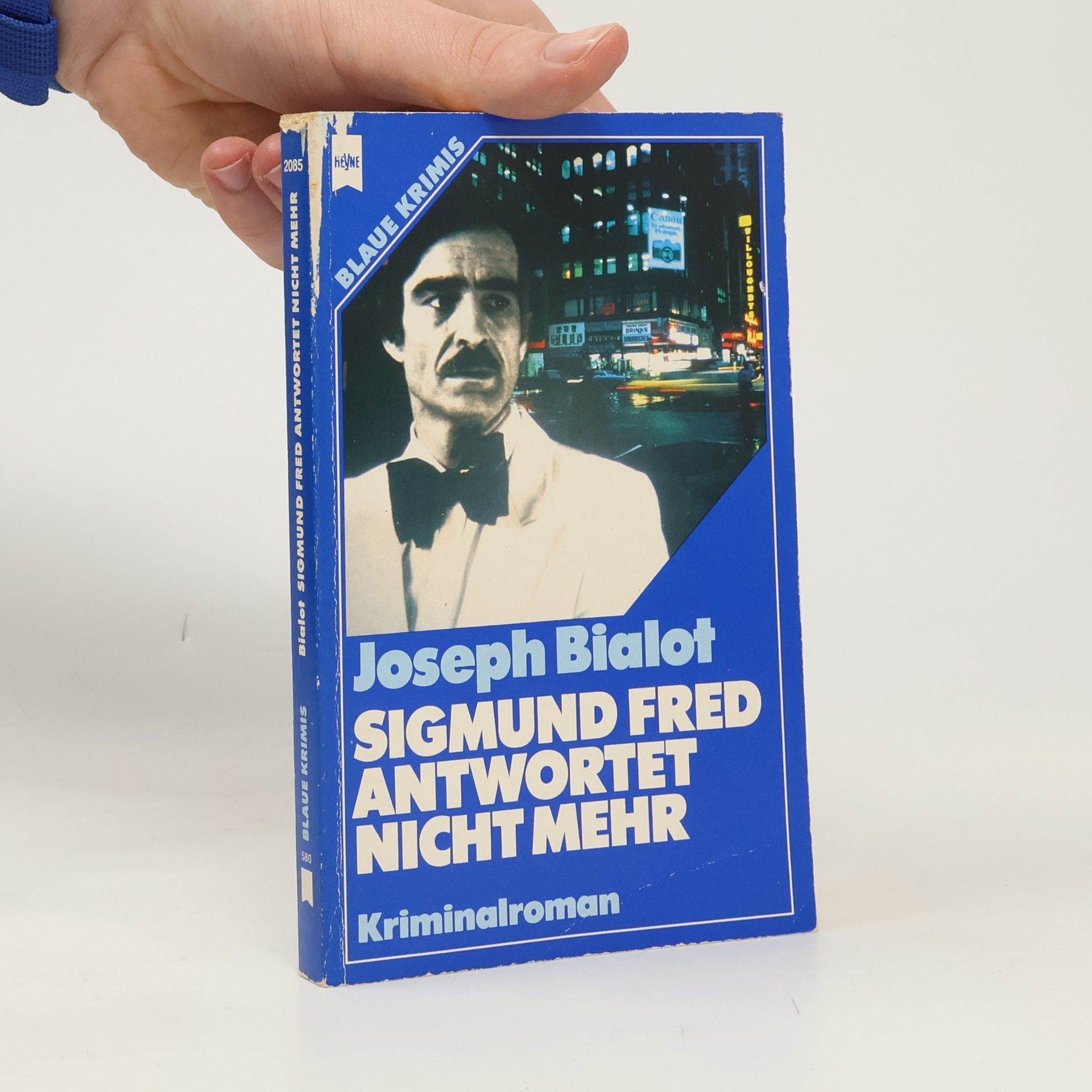 Joseph Bialot Sigmund Fred antwortet nicht mehr