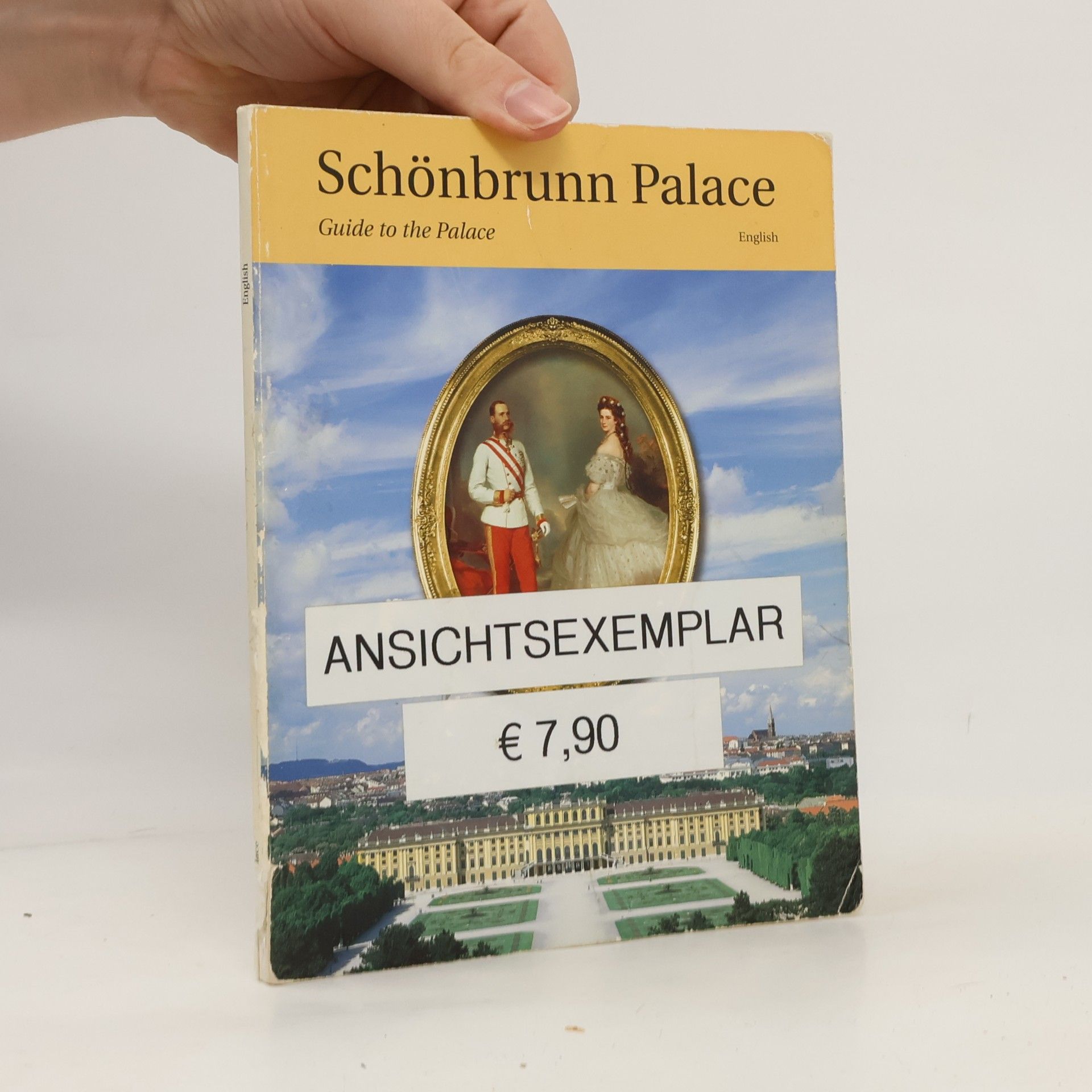 Schloß Schönbrunn. Schlossführer