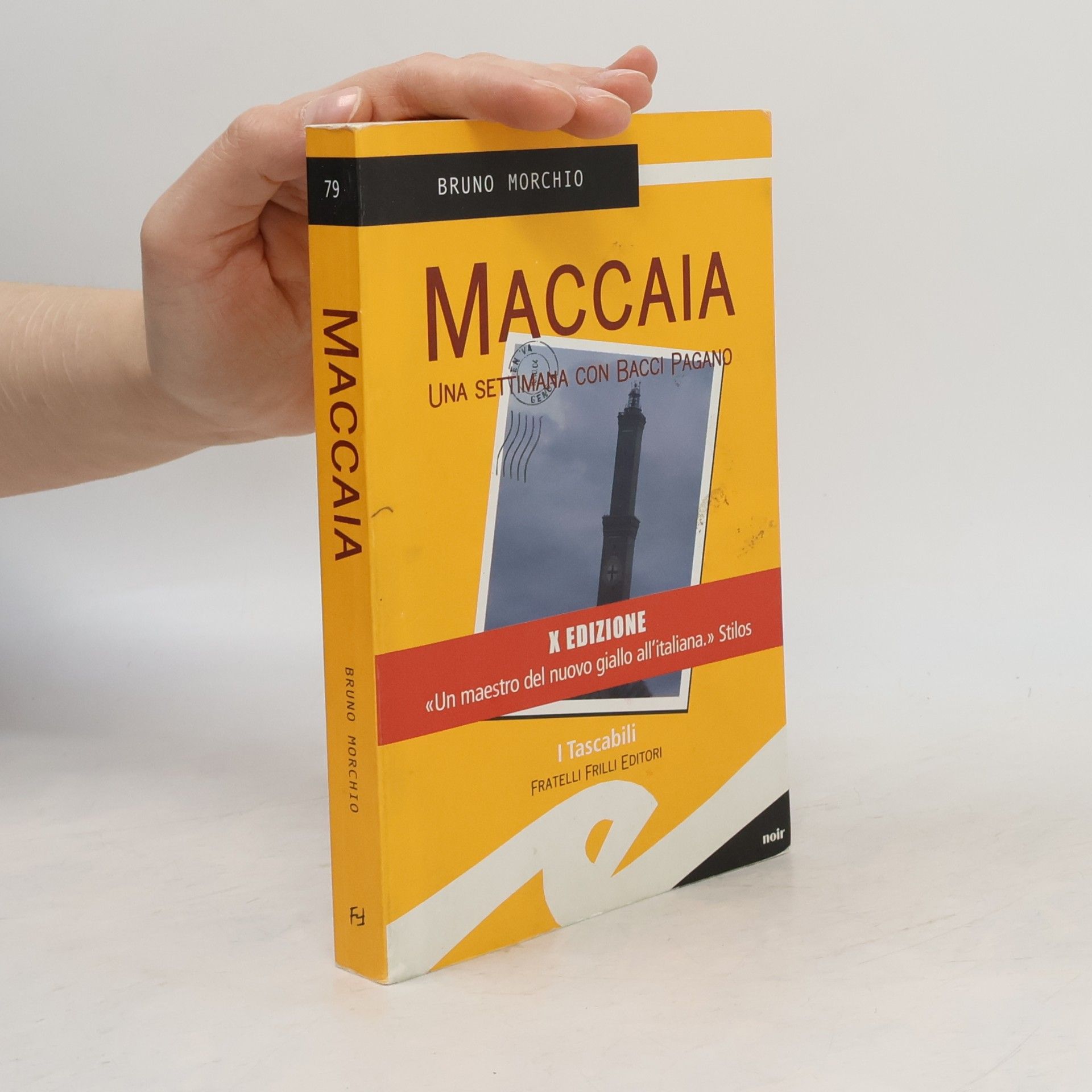 Bruno Morchio I Tascabili - 79: Maccaia
