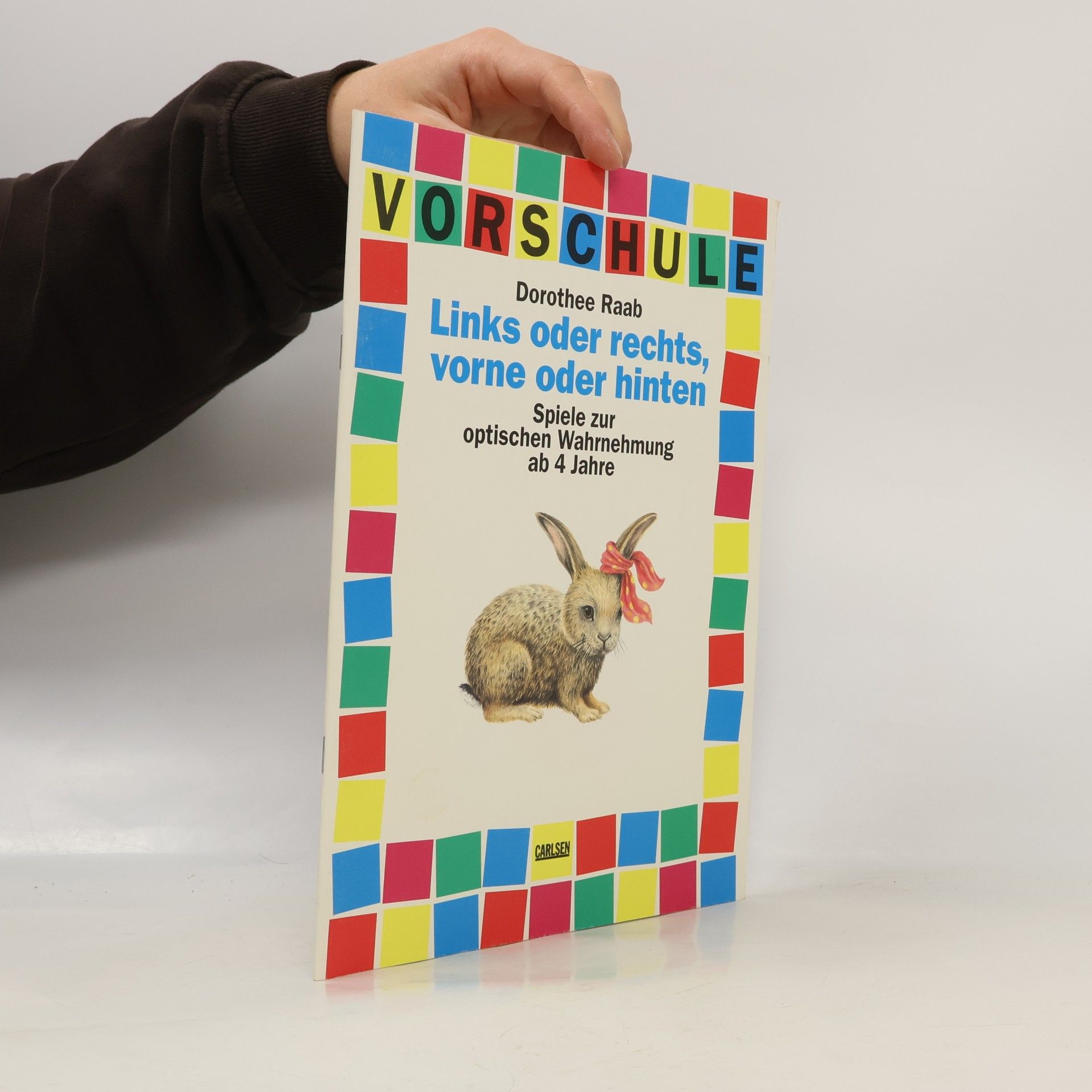 Dorothee Raab Vorschule. Links oder rechts, vorne oder hinten.