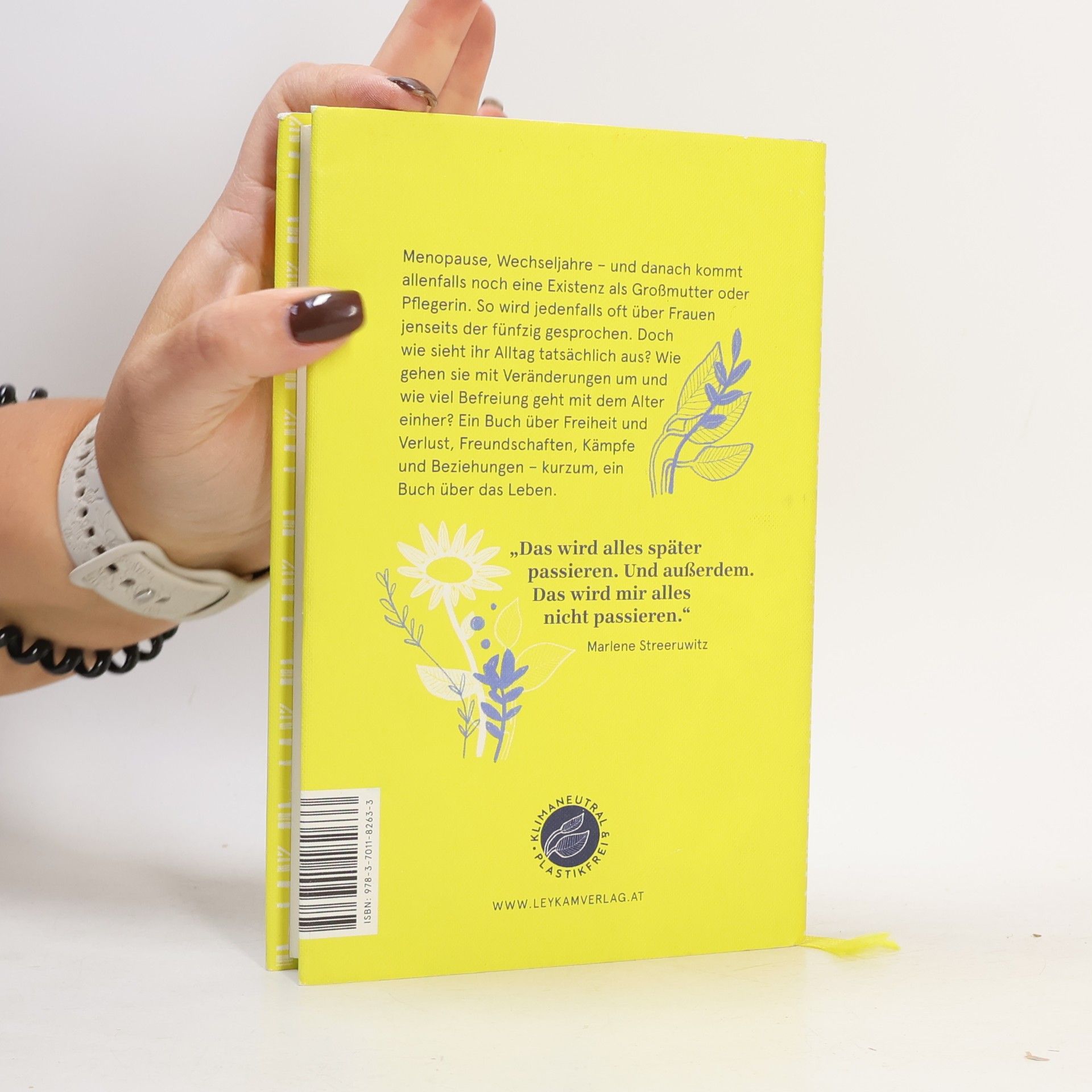 Bettina Balàka Wechselhafte Jahre: Schriftstellerinnen übers Älterwerden