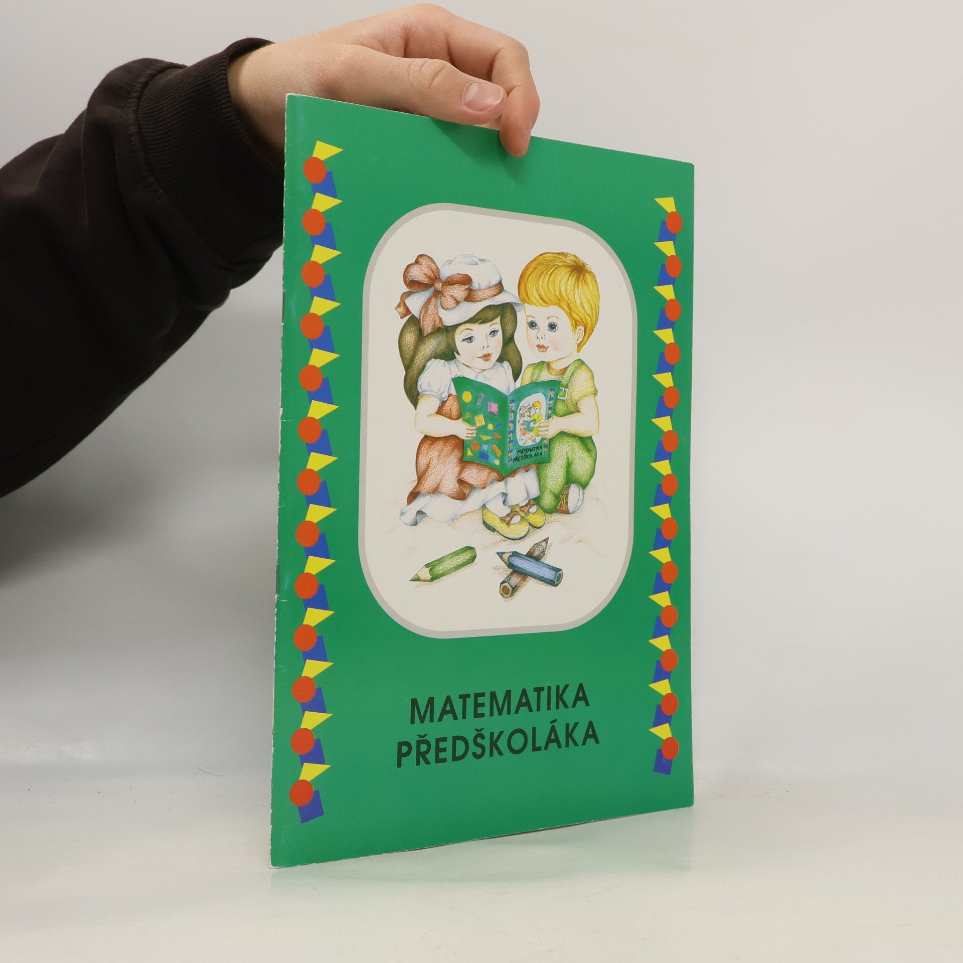 Various authors MATEMATIKA PŘEDŠKOLÁKA