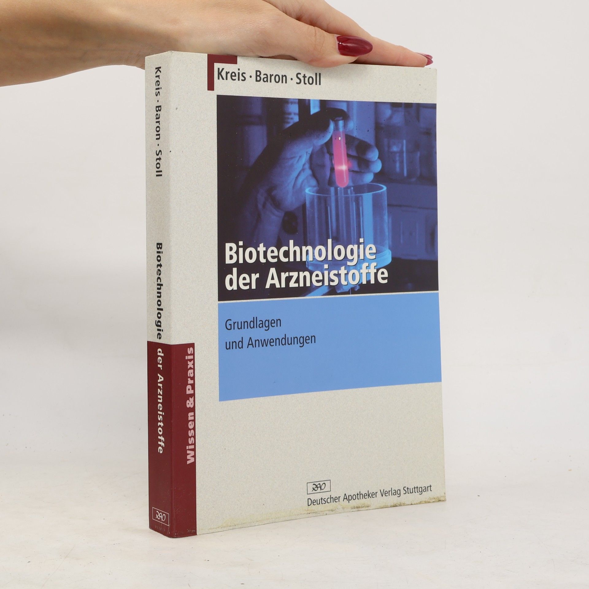 Biotechnologie der Arzneistoffe