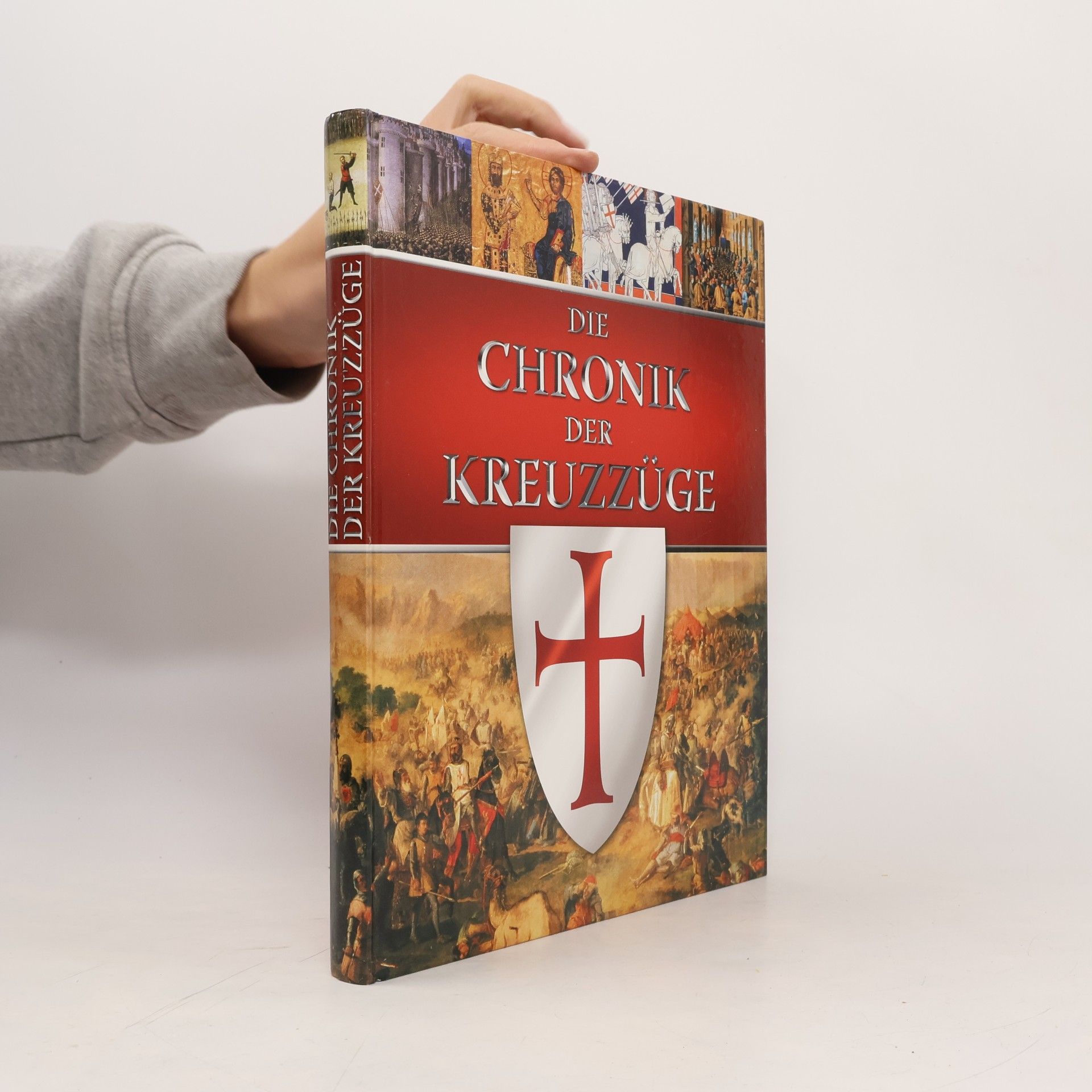 Die Chronik der Kreuzzüge
