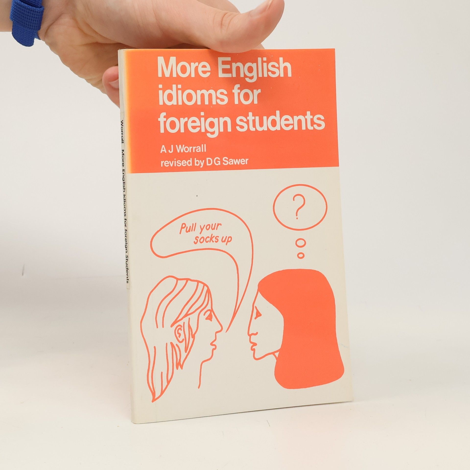 More English Idioms for Foreign Students