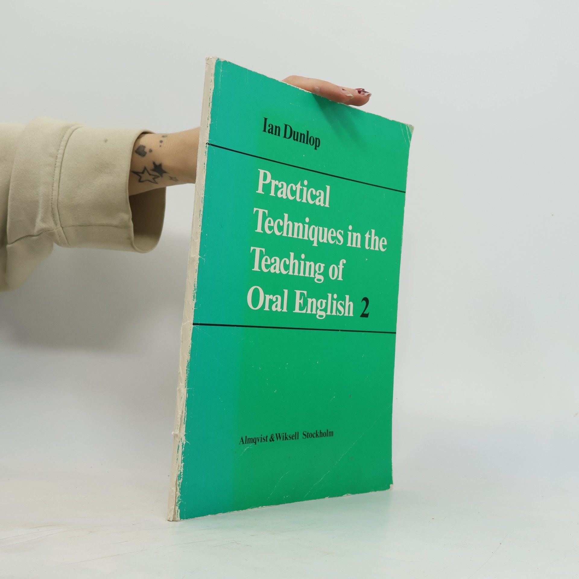 Ian Dunlop Practical Techniques in the Teaching of Oral English 2