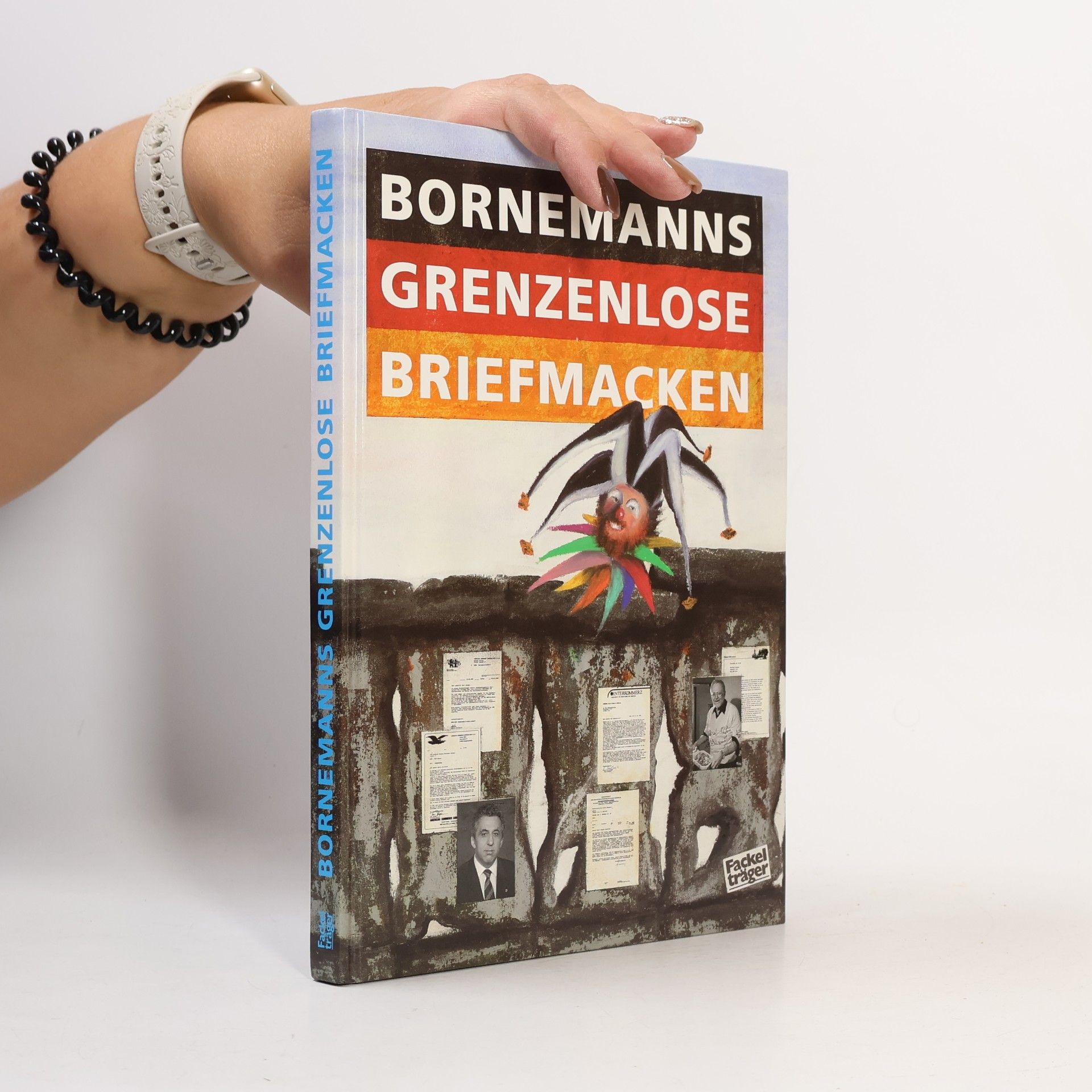 Bornemanns grenzenlose Briefmacken