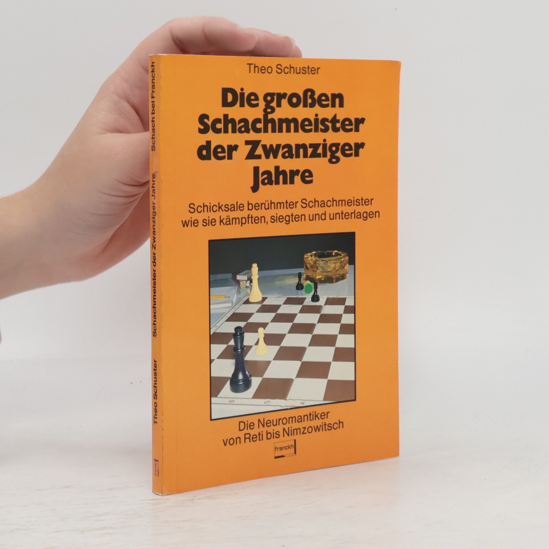 Die grossen Schachmeister der zwanziger Jahre