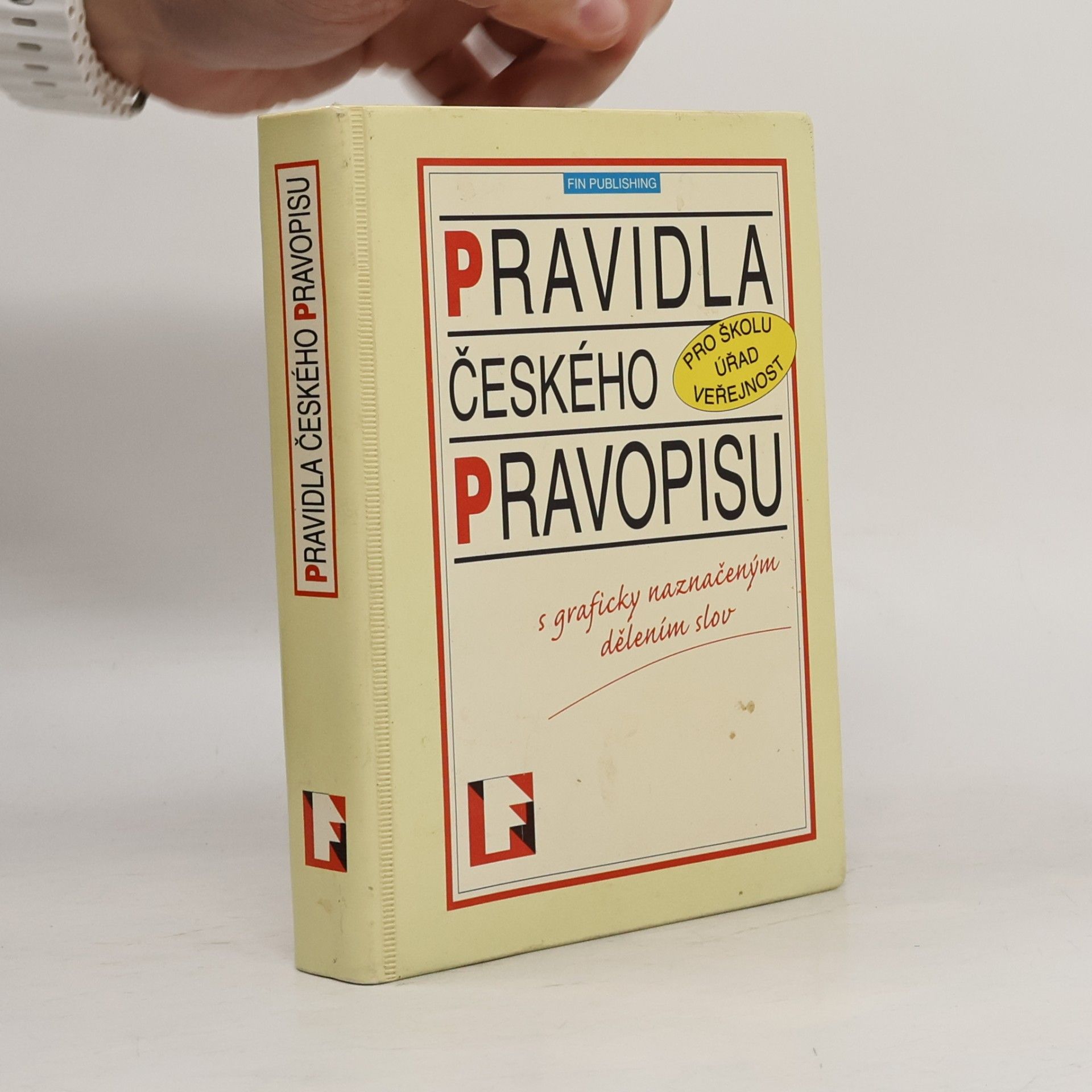 Autorenkollektiv Pravidla českého pravopisu s graficky naznačeným dělením slov