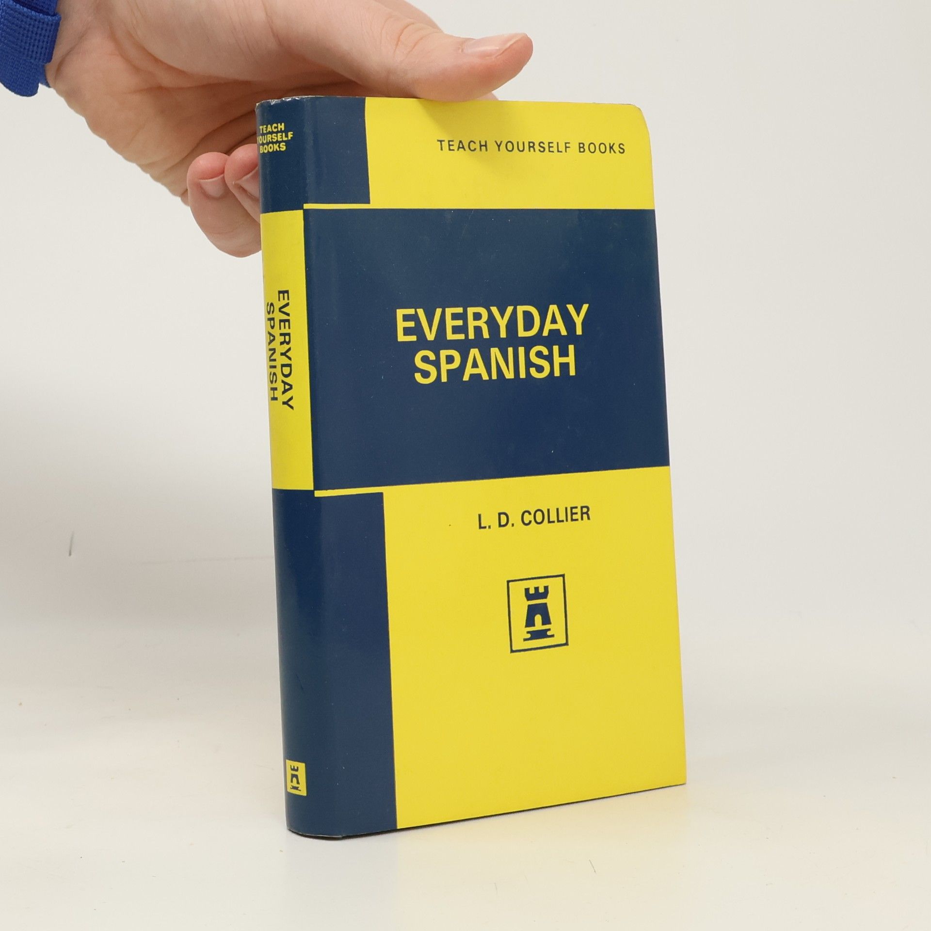 Teach Yourself Books: Everyday Spanish