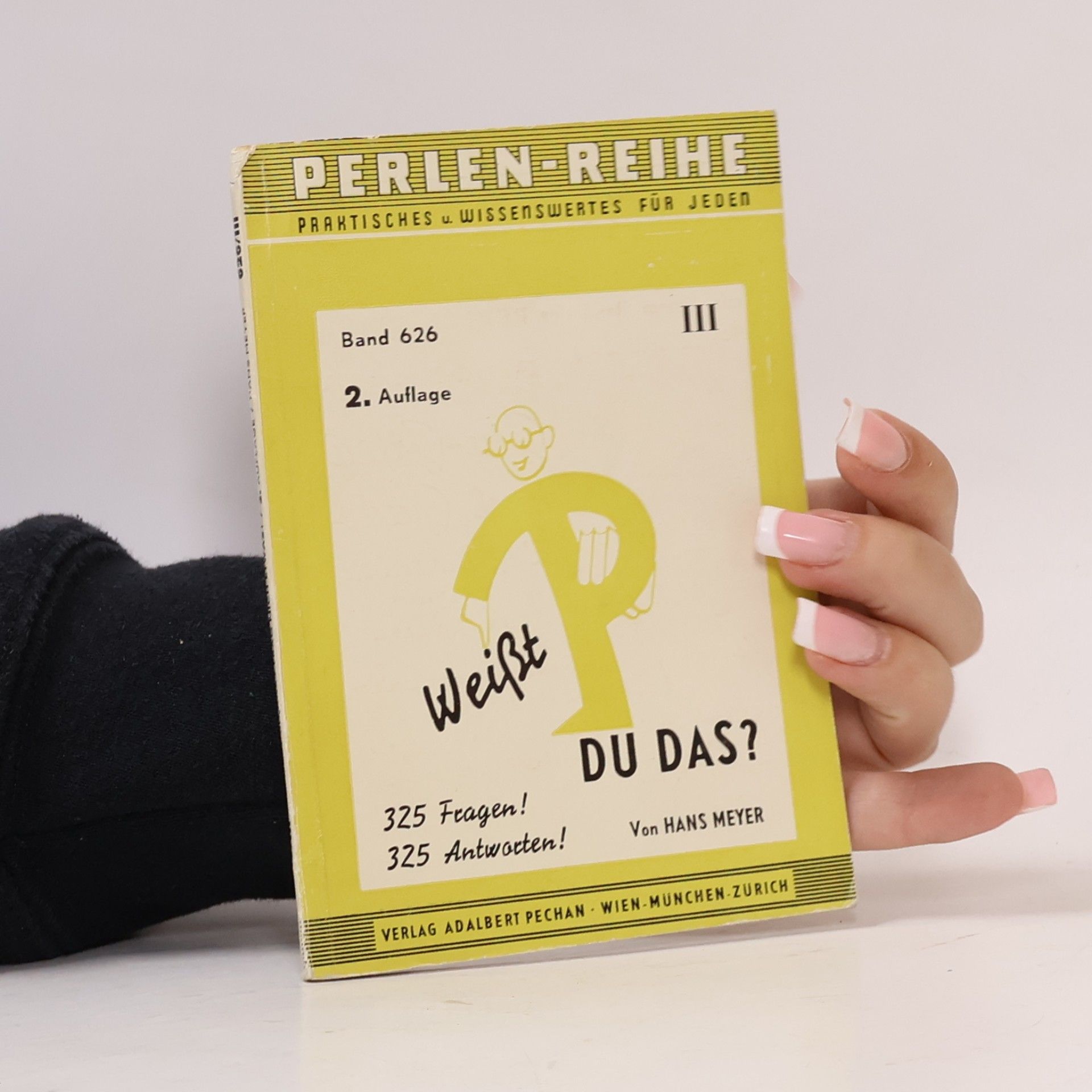 Weißt du das? III