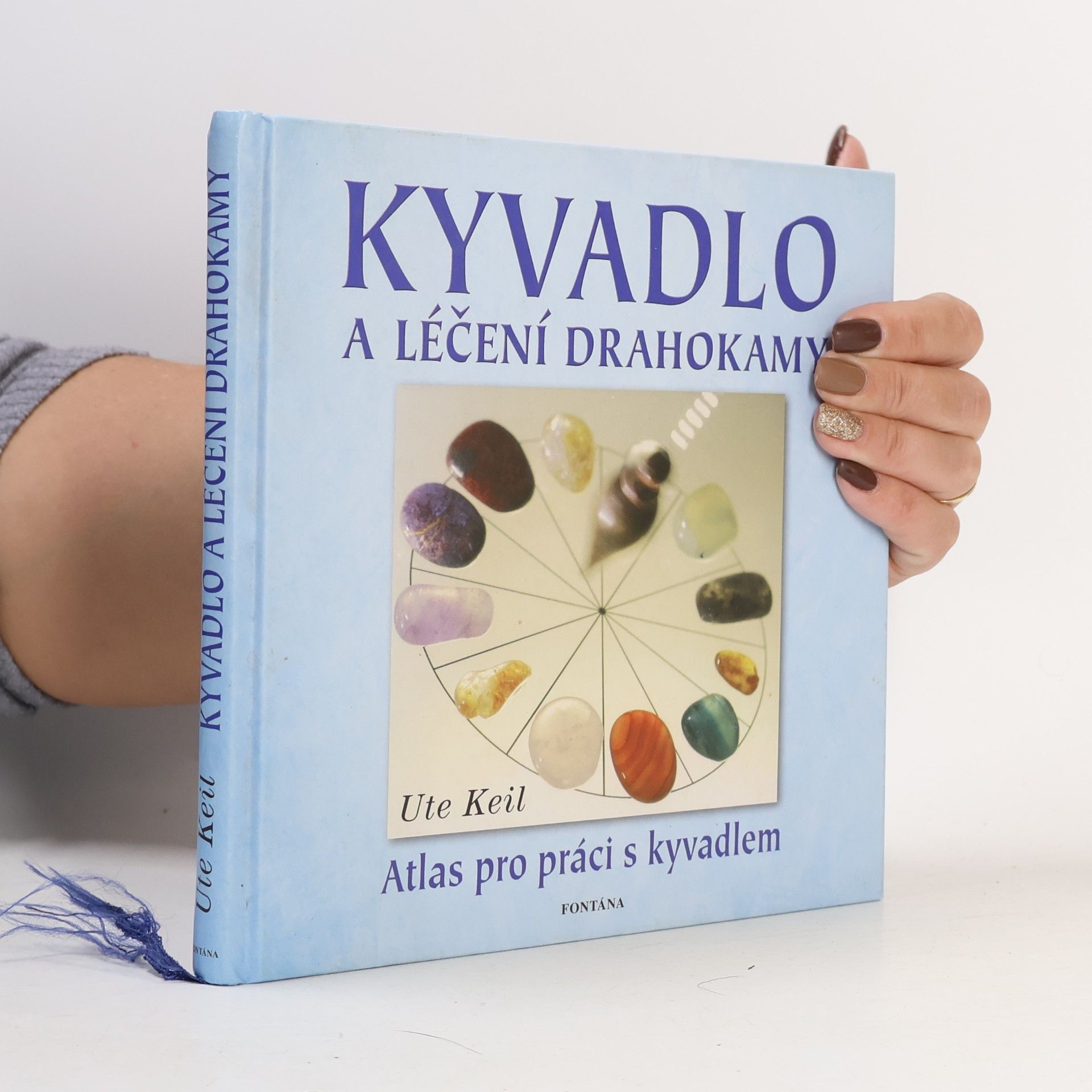 Kyvadlo a léčení drahokamy