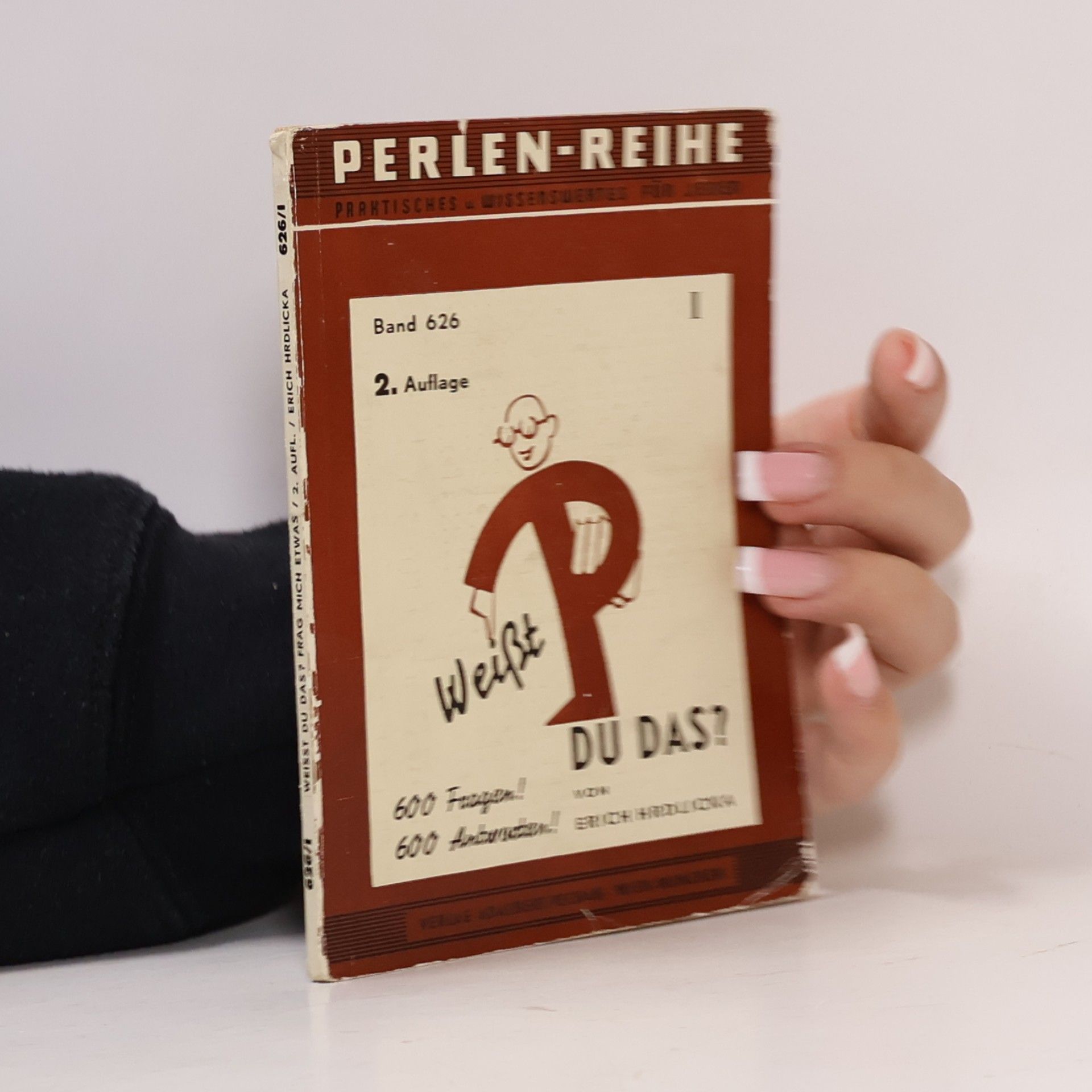 Erich Hrdlicka Weisst du das? Band 626