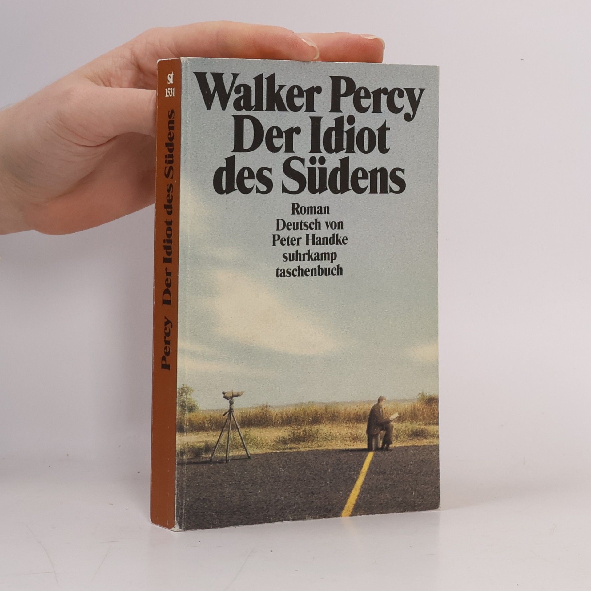 Walker Percy Der Idiot des Südens