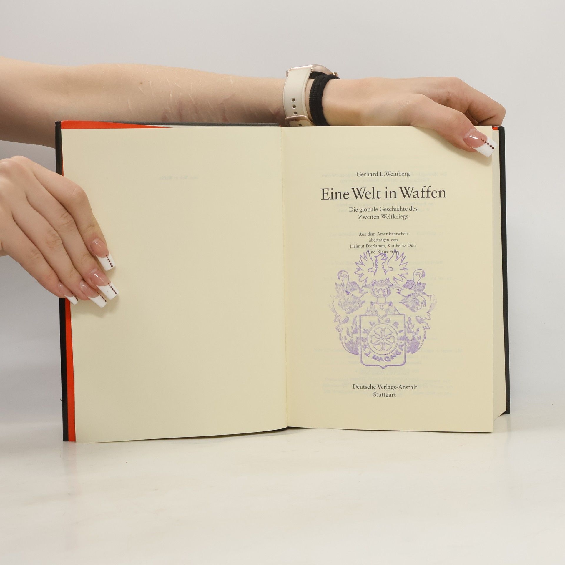 Gerhard Weinberg Eine Welt in Waffen