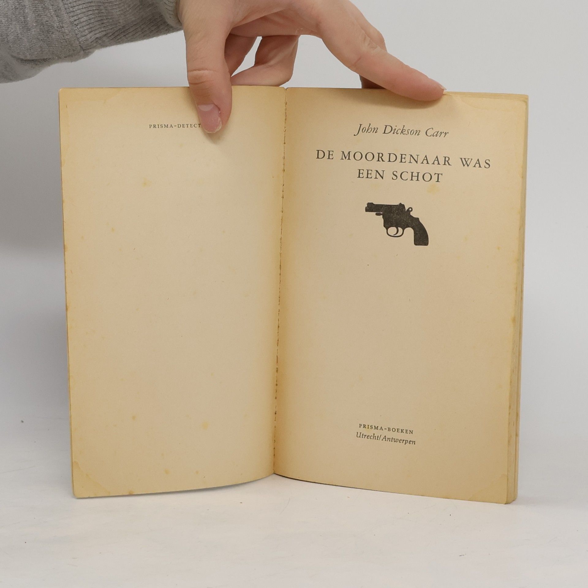 John Dickson Carr DE MOORDENAAR WAS EEN SCHOT