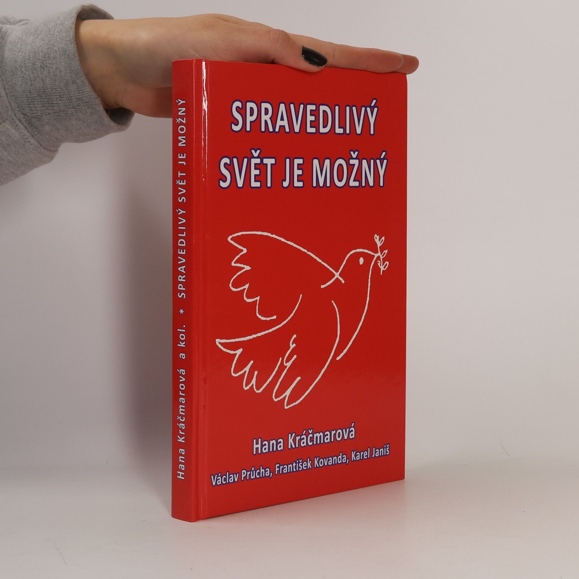 Spravedlivý svět je možný - Vybrané kapitoly z dějin KSČ