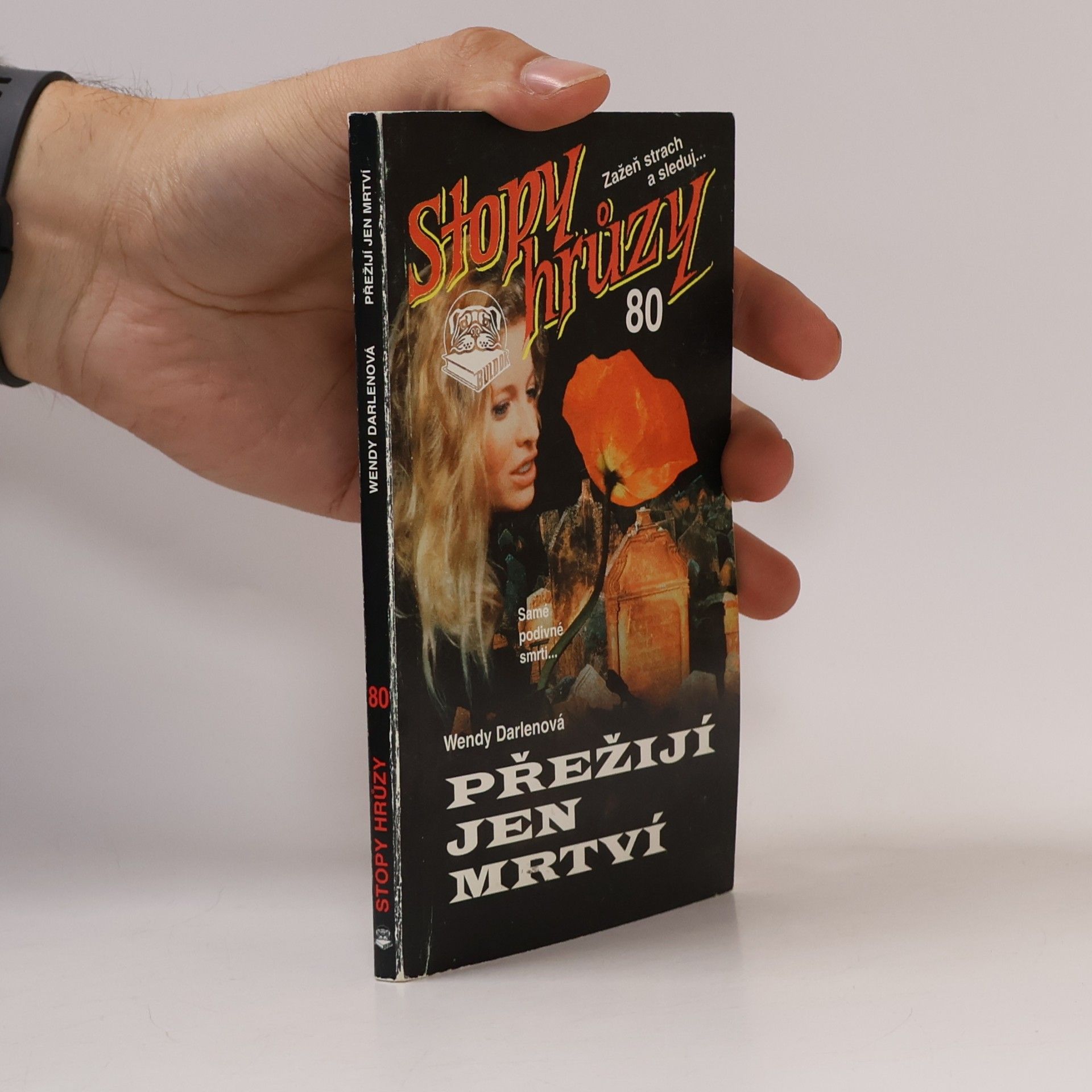Přežijí jen mrtví. Stopy hrůzy 80