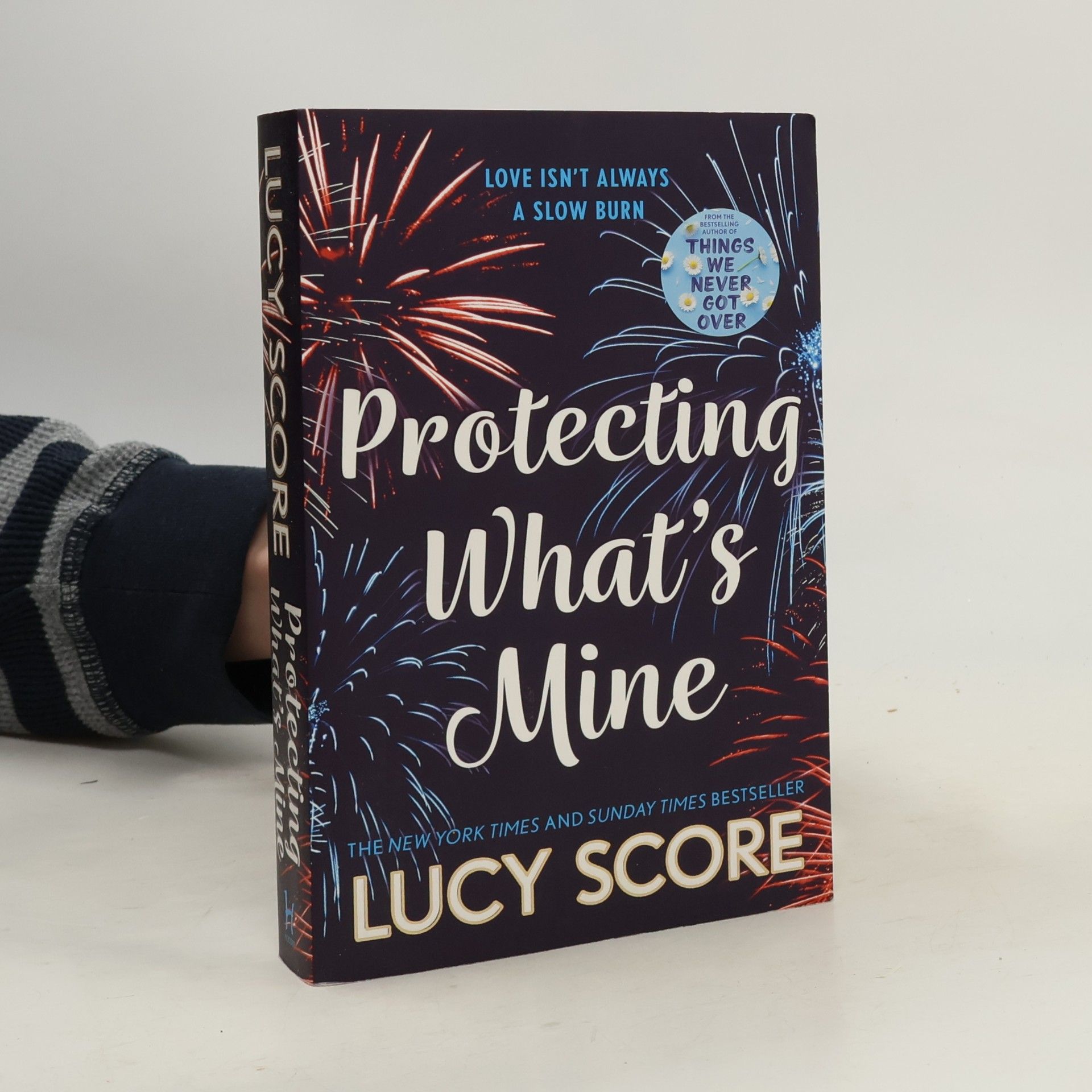Protecting What´s Mine: the stunning small town love story from the author of Things We Never Got Over