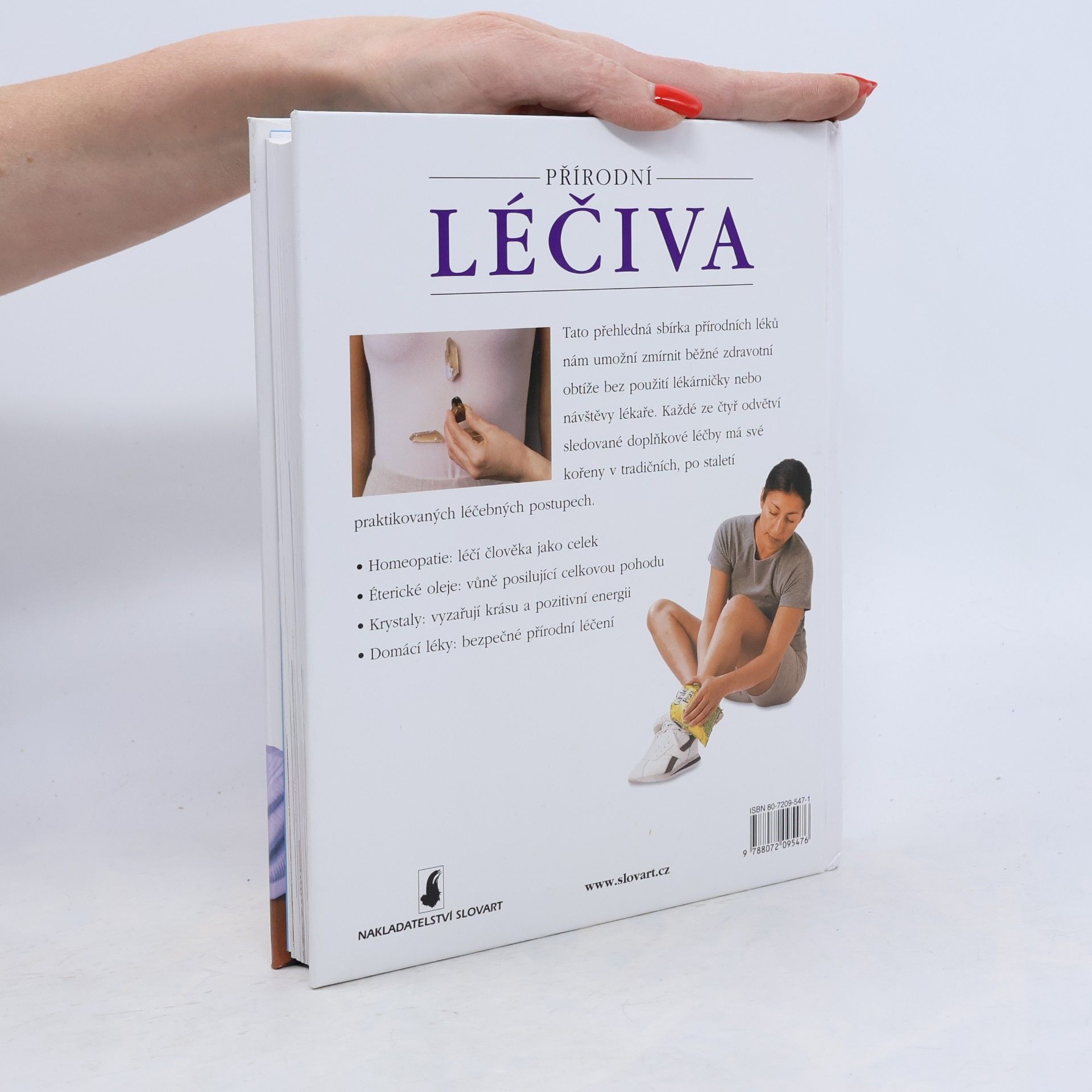 Collectif d'auteurs Přírodní léčiva : homeopatie, éterické oleje, krystaly, domácí léky