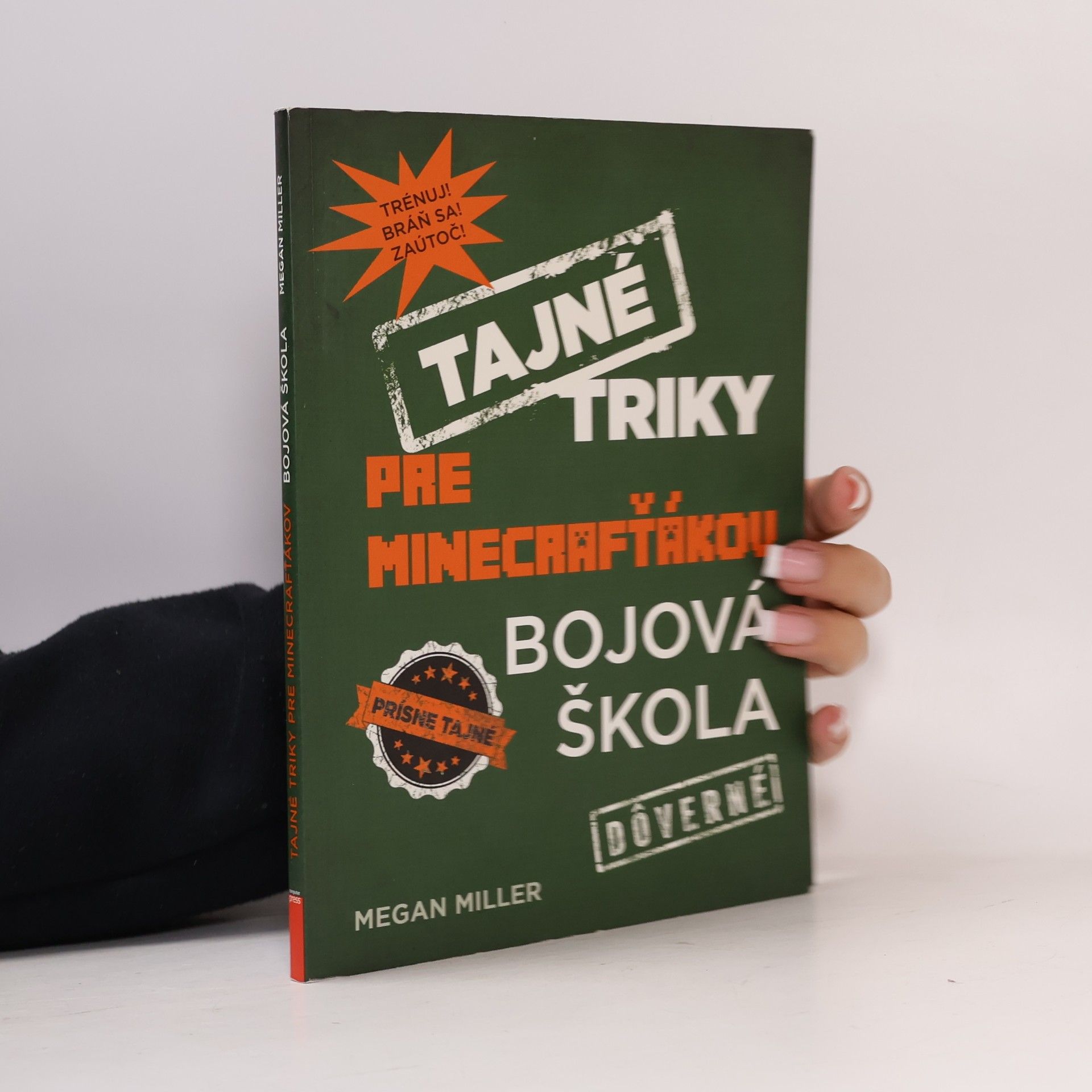 Megan Miller Tajné triky pro hráče Pokémon GO: Bojová škola