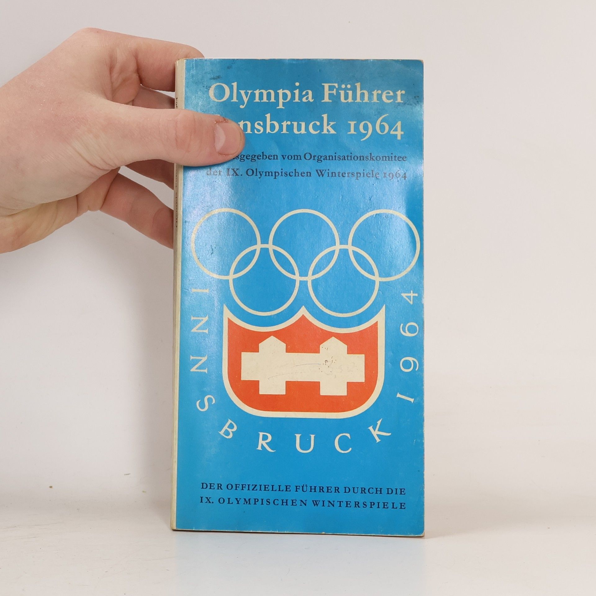 Autorenkollektiv Olympia Führer Innsbruck 1964