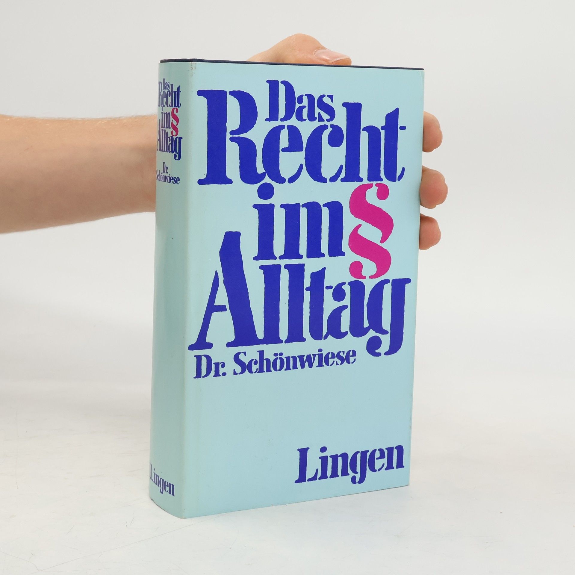 Das Recht im Alltag