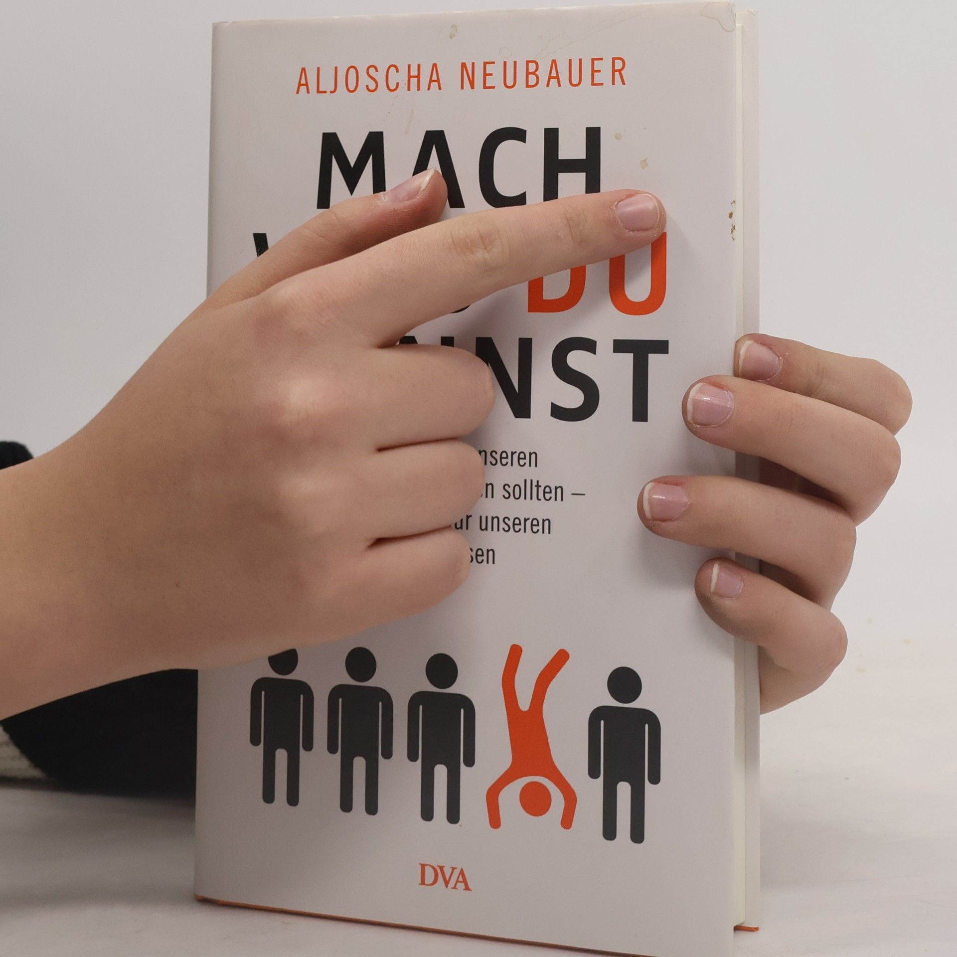 Aljoscha Neubauer Mach, was du kannst