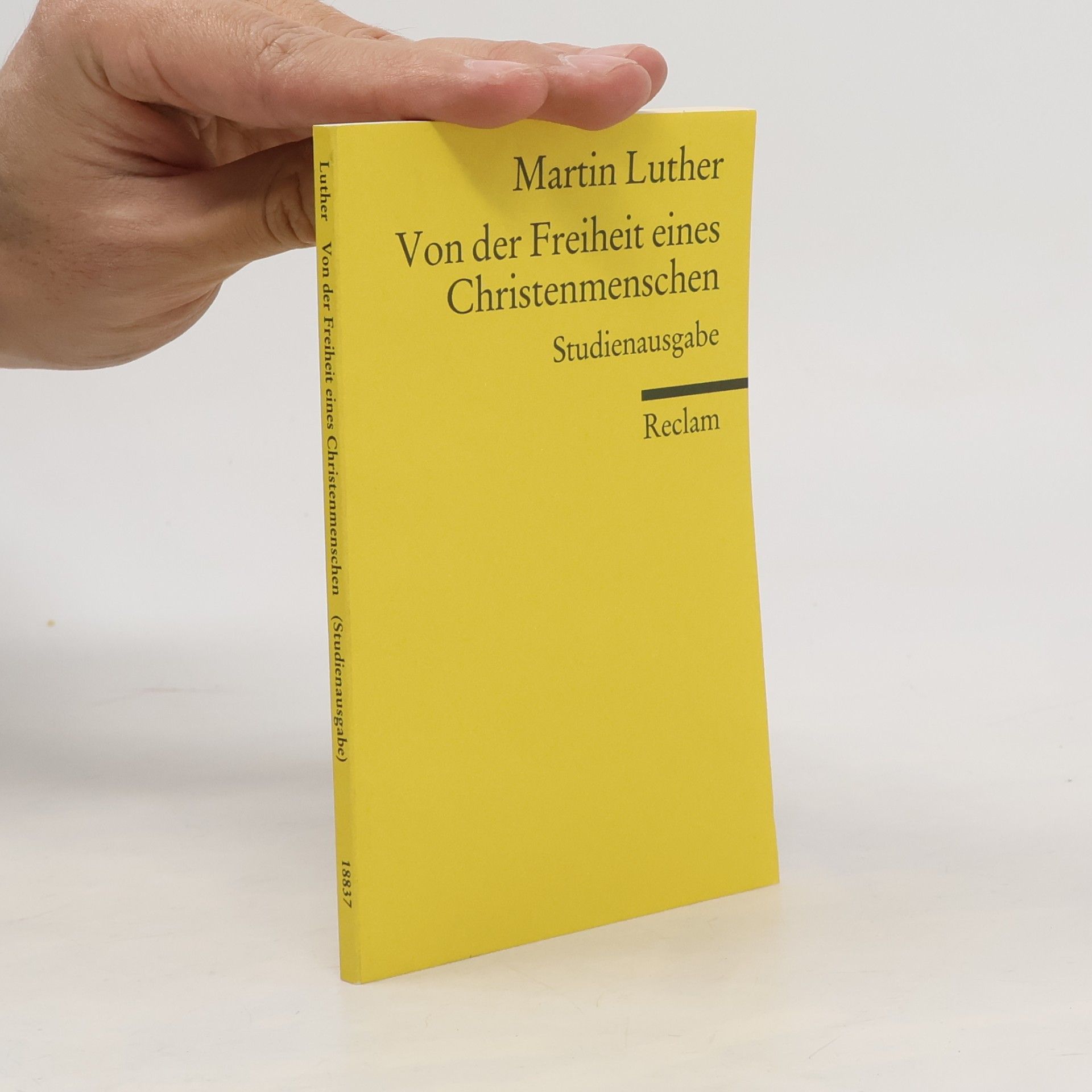 Martin Luther Von der Freiheit eines Christenmenschen, Studienausgabe