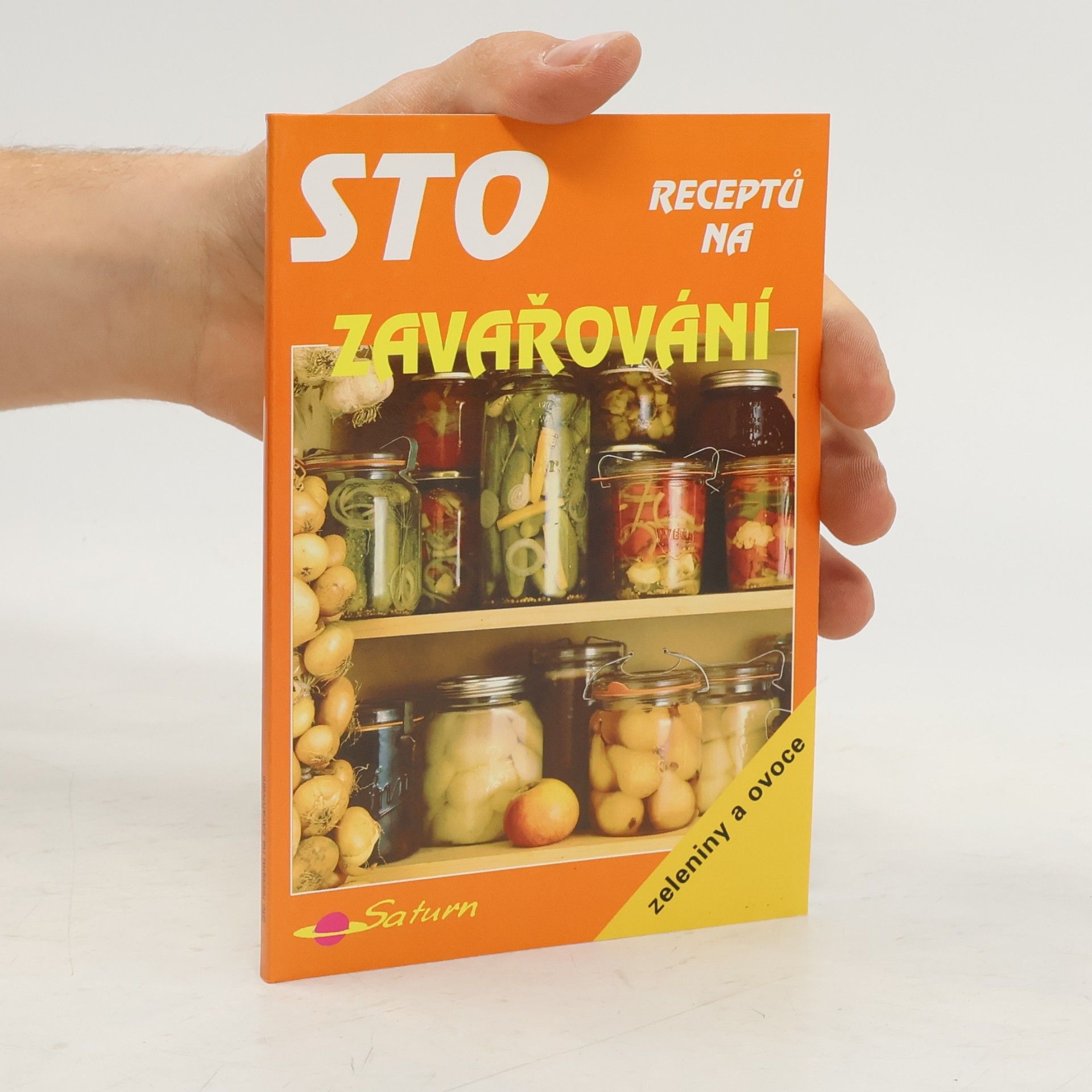 Sto receptů na zavařování