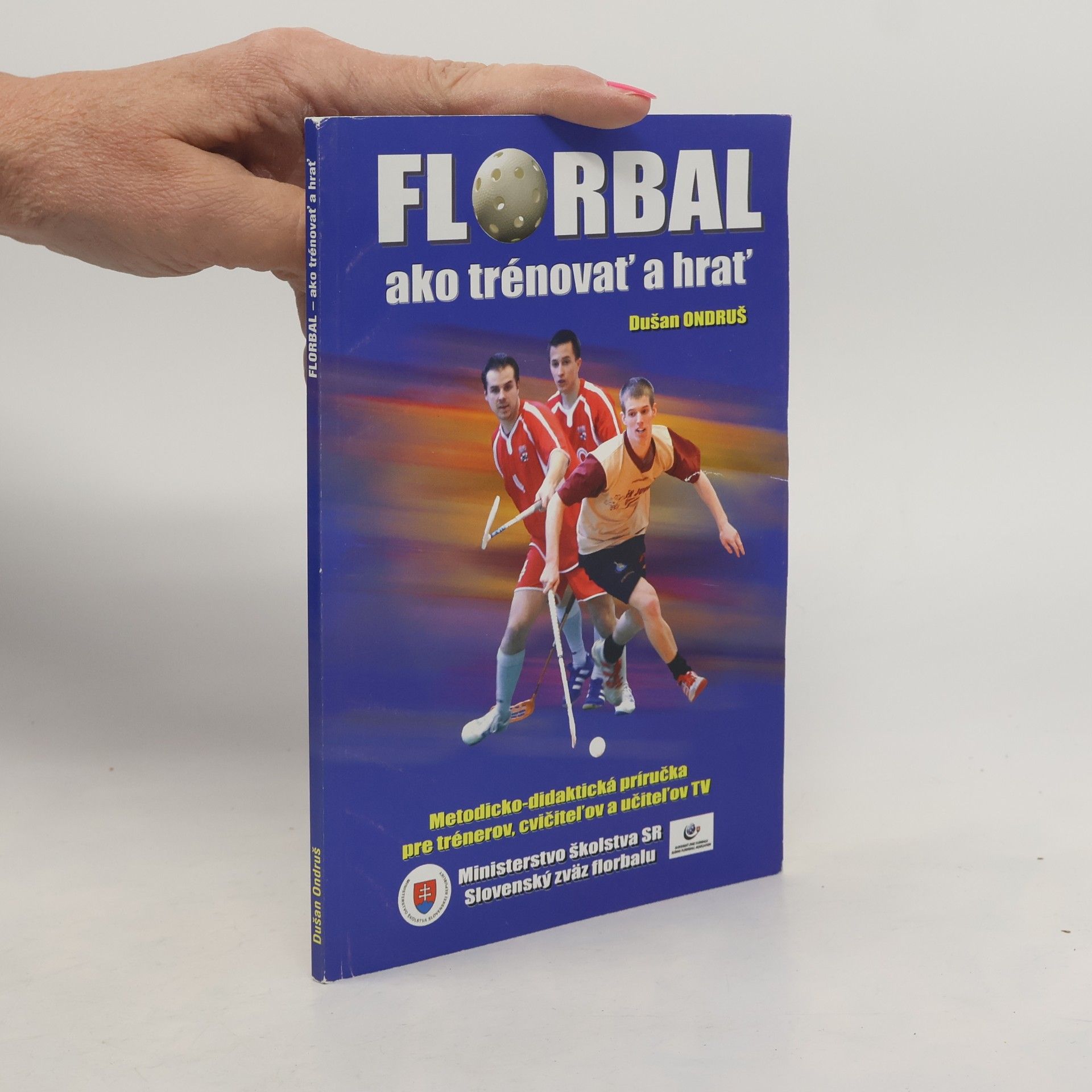 Florbal ako trénovať a hrať