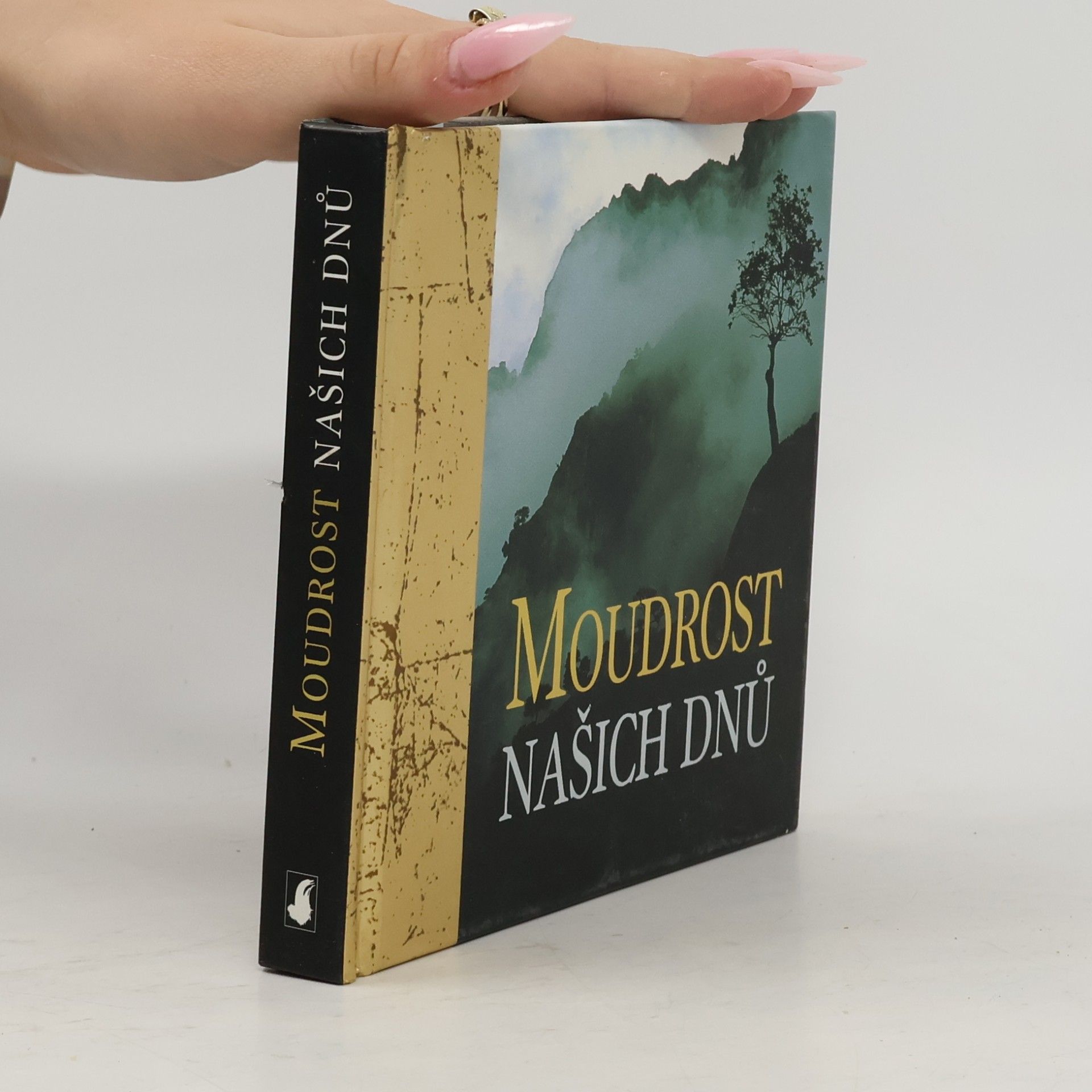 Moudrost našich dnů
